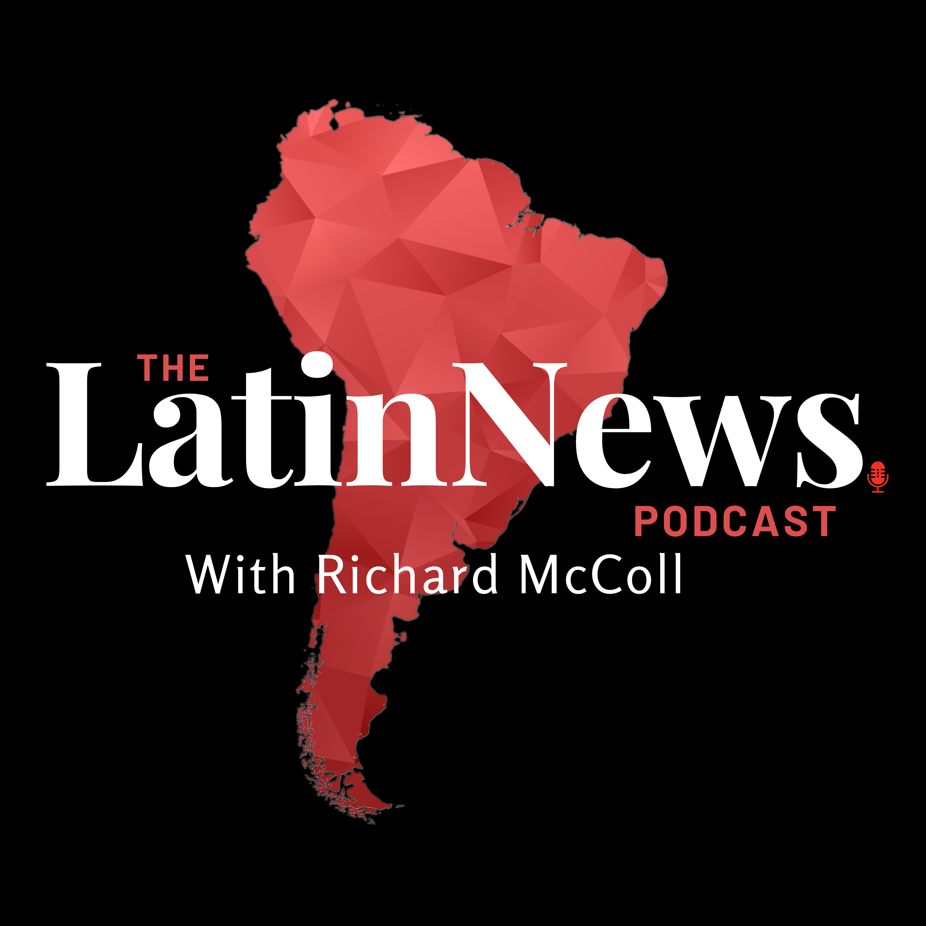 The LatinNews Podcast 