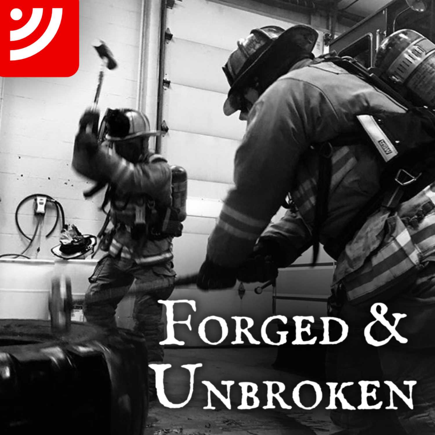 Forged & Unbroken 