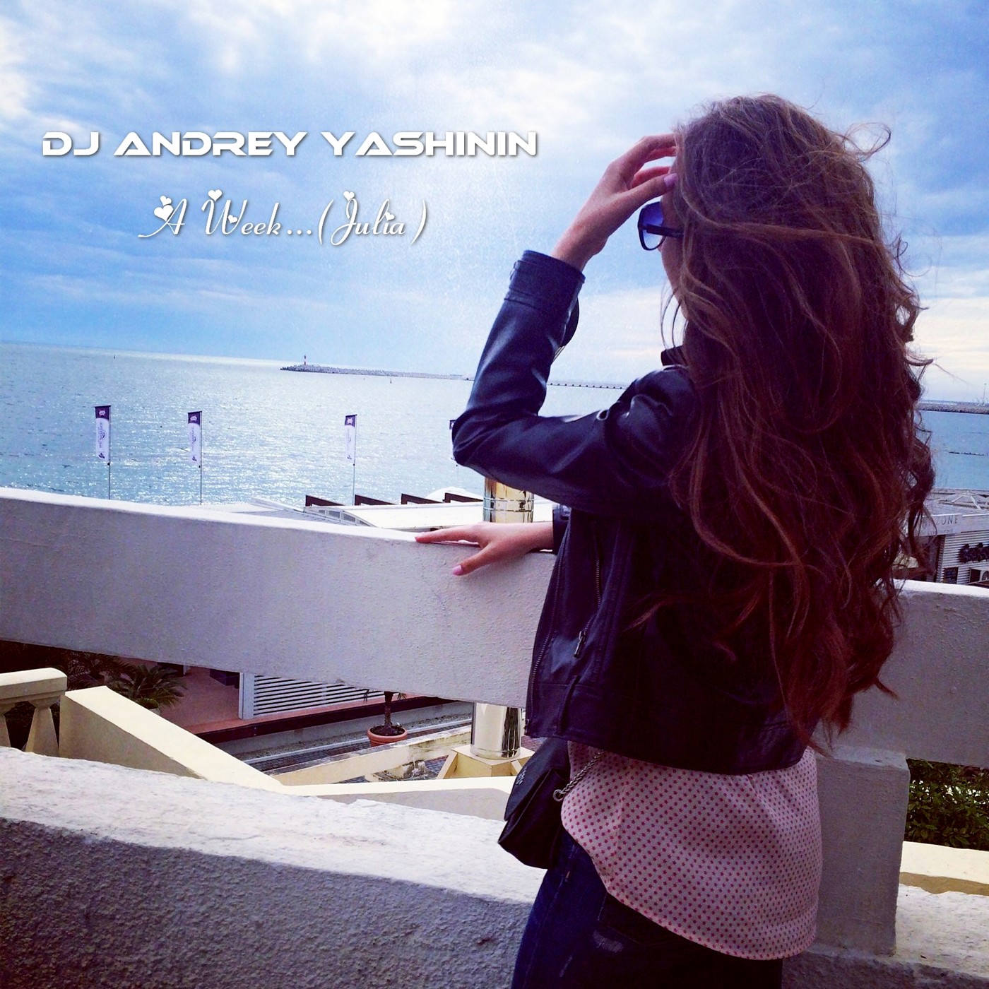 DJ Andrey Yashinin - A Week...(Julia) (special chillout  mix)