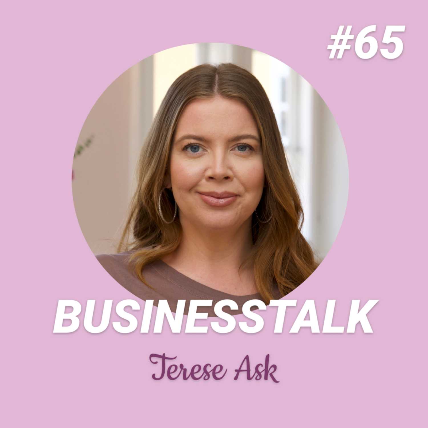 #65 Terese Ask: 9 years as an entrepreneur & now solo-mom to be!