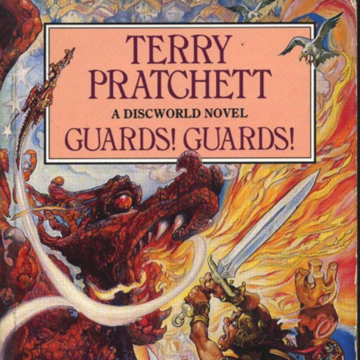 Discworld 08 - Guards! Guards! by Terry Pratchett - 10 of 10 Episodes