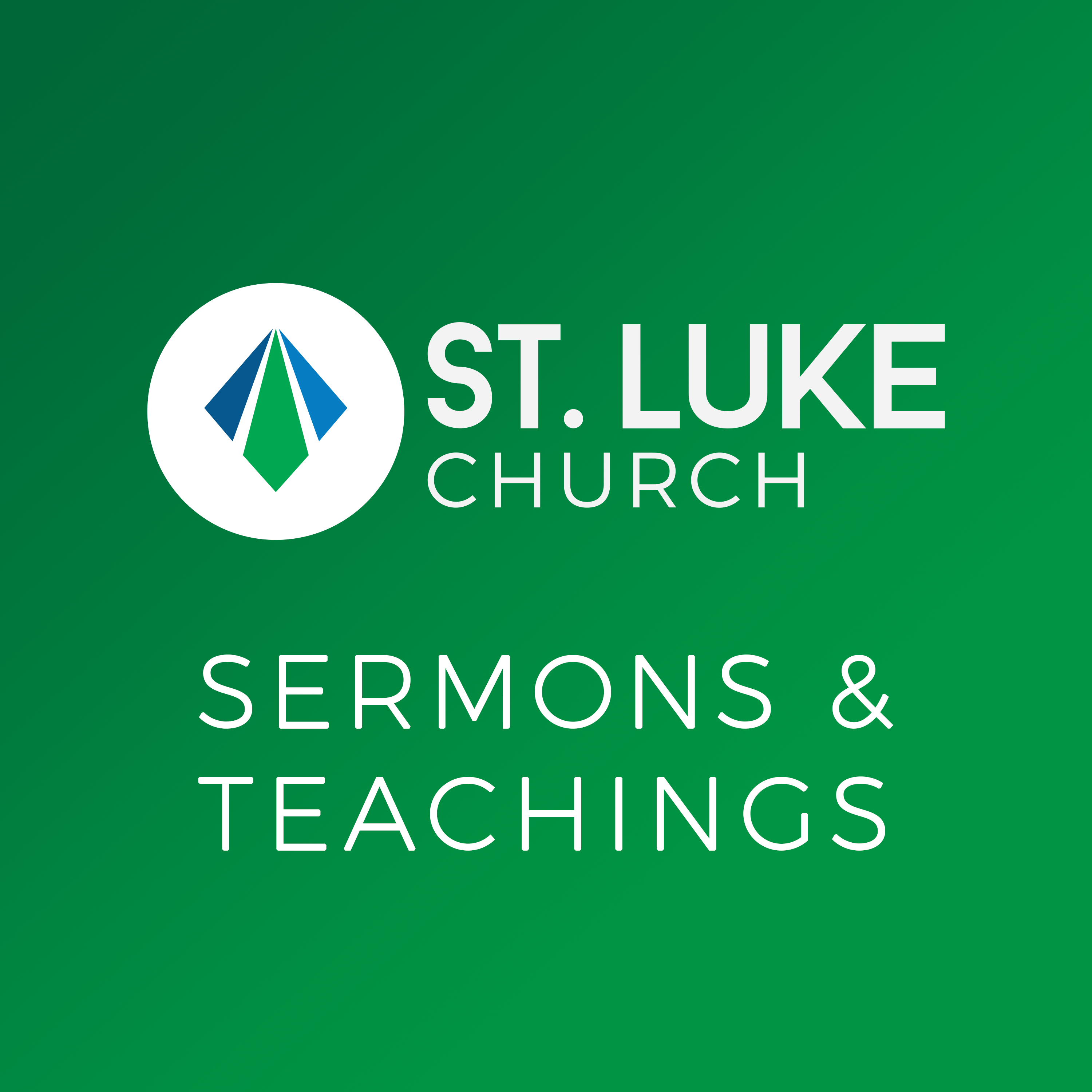 St. Luke Church Lexington - Sermons & Teachings 