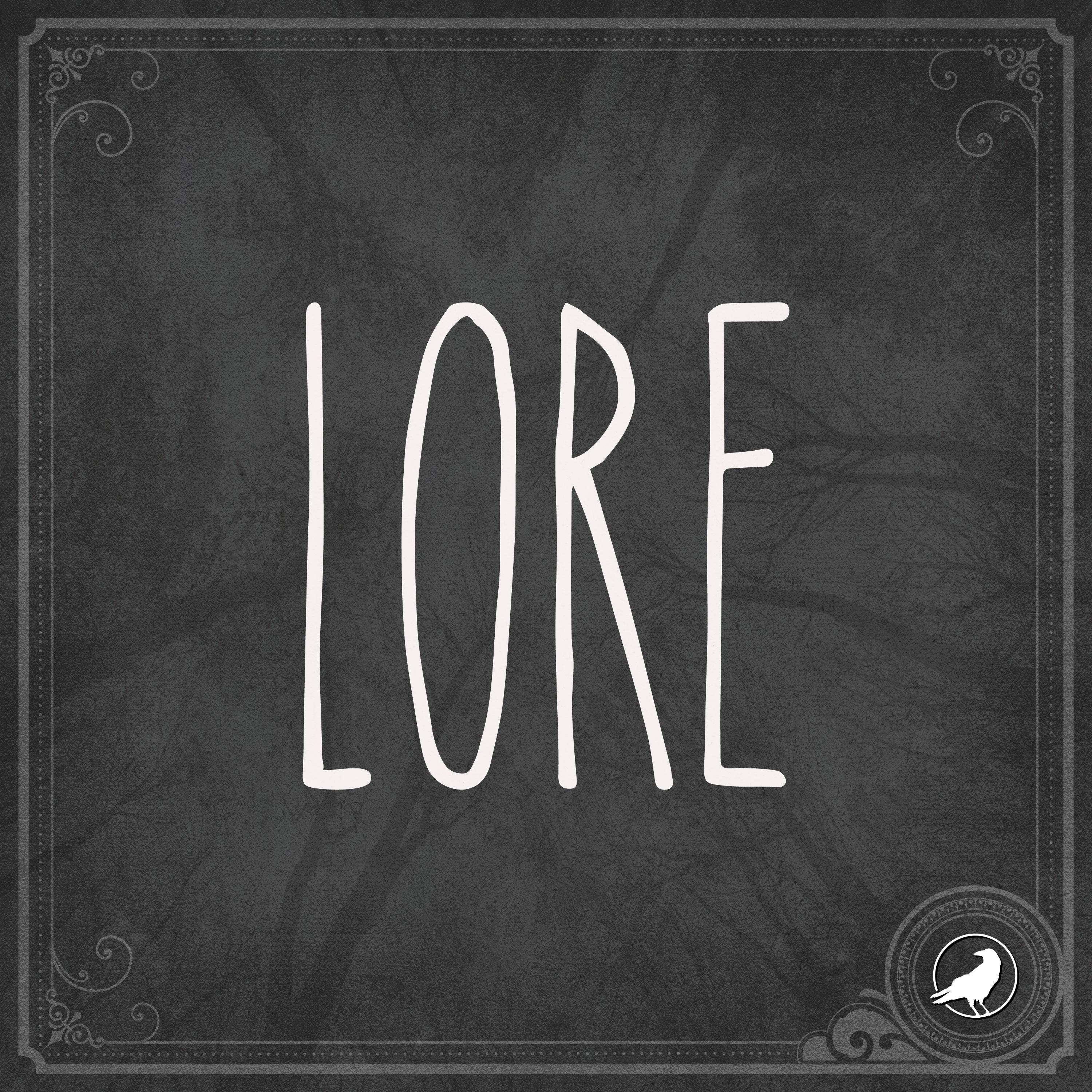 ⁣Lore 237: Lofty Tales