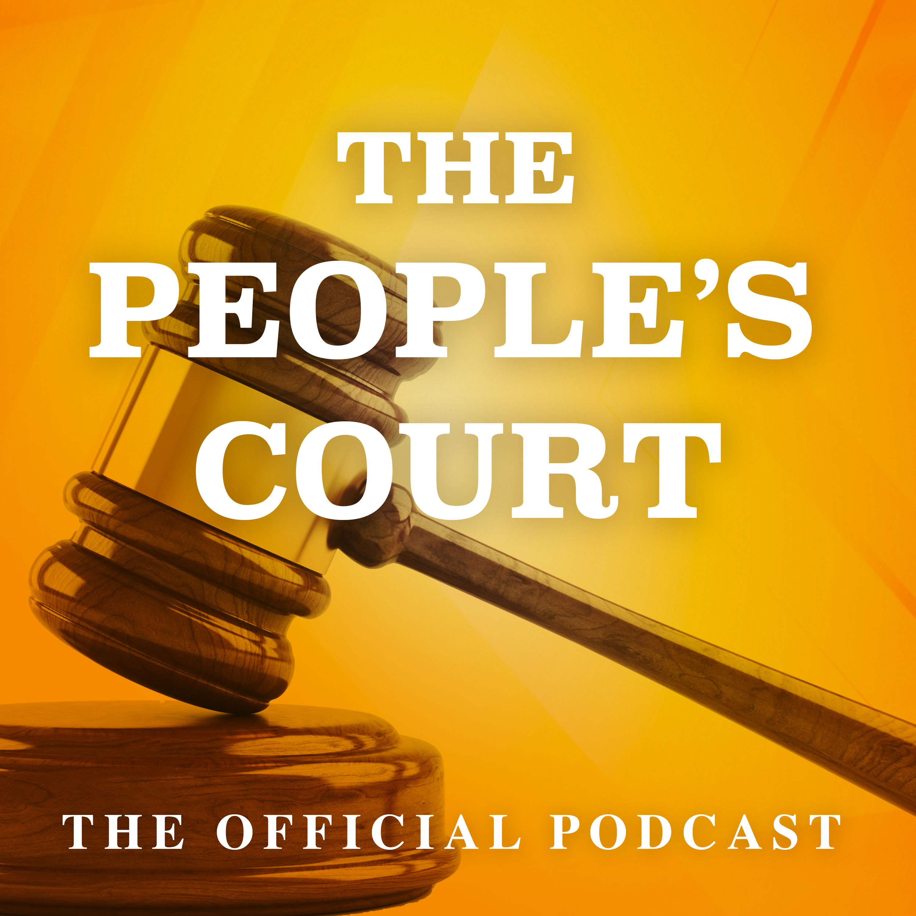 The People’s Court Podcast 