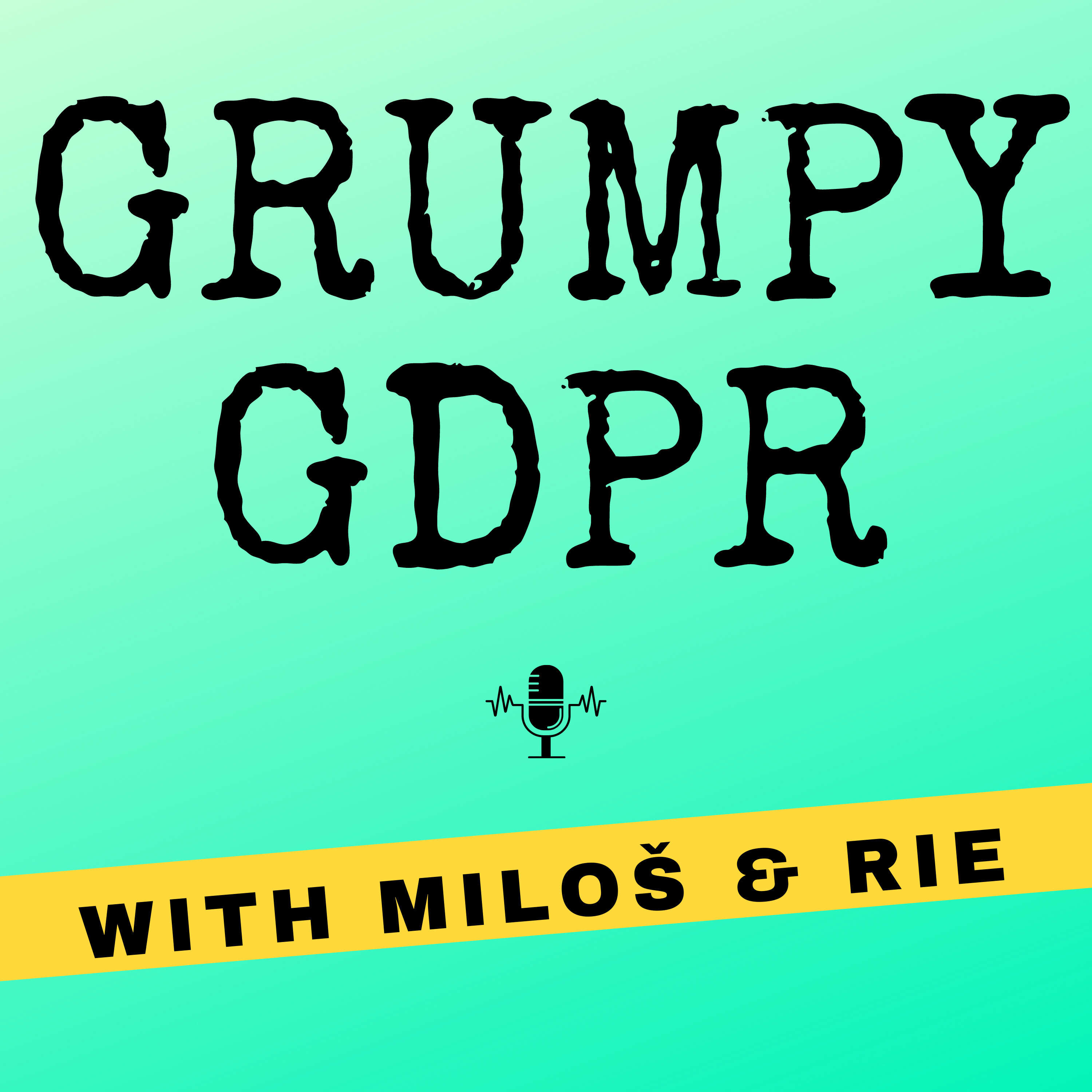 Grumpy GDPR 