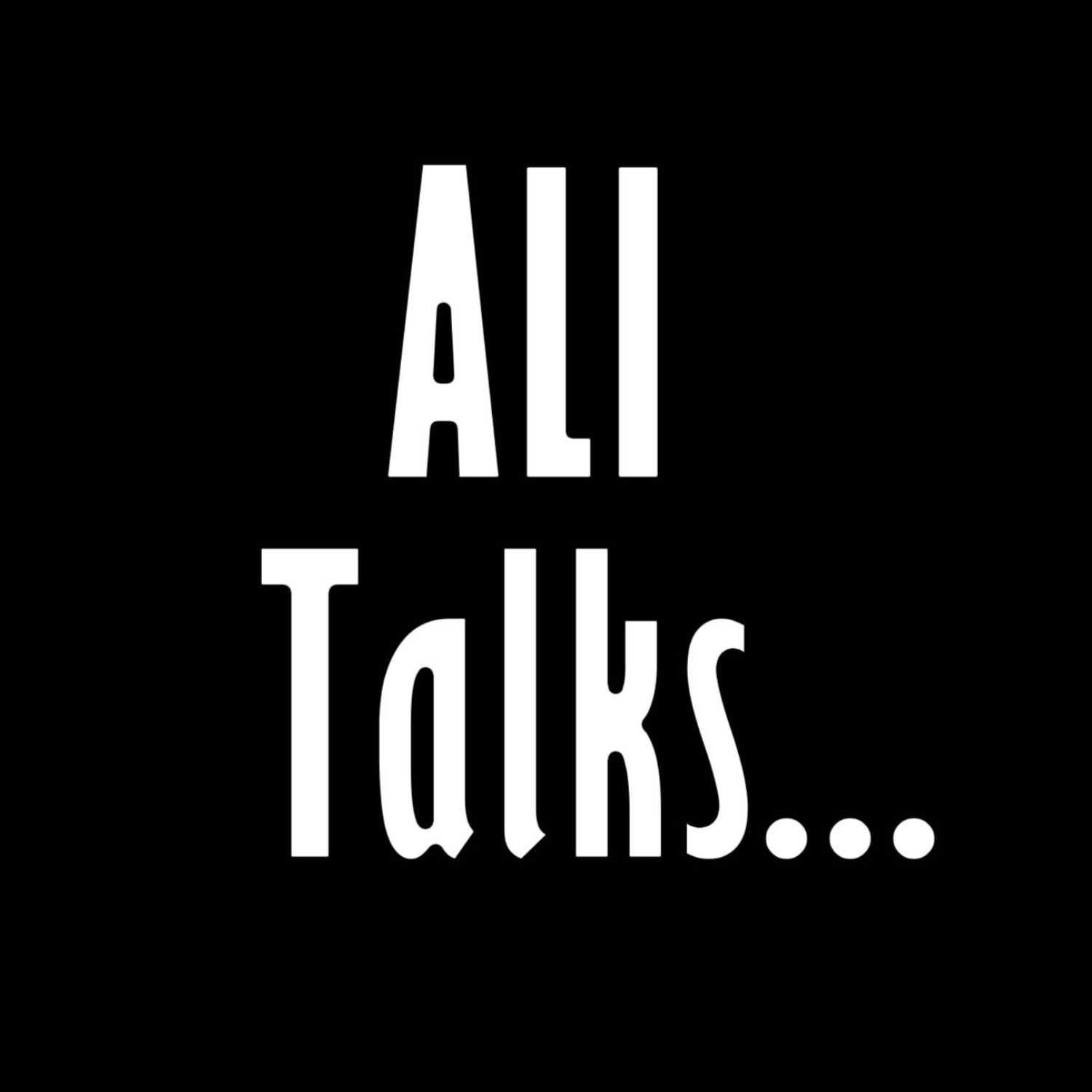 Ali Talks 