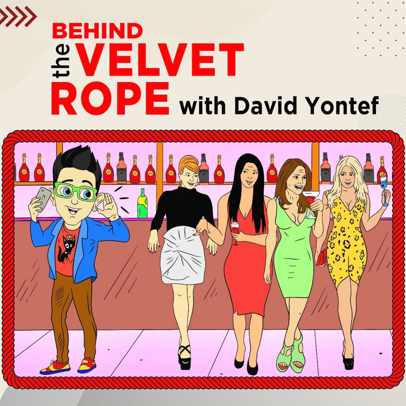 BEHIND THE VELVET ROPE 