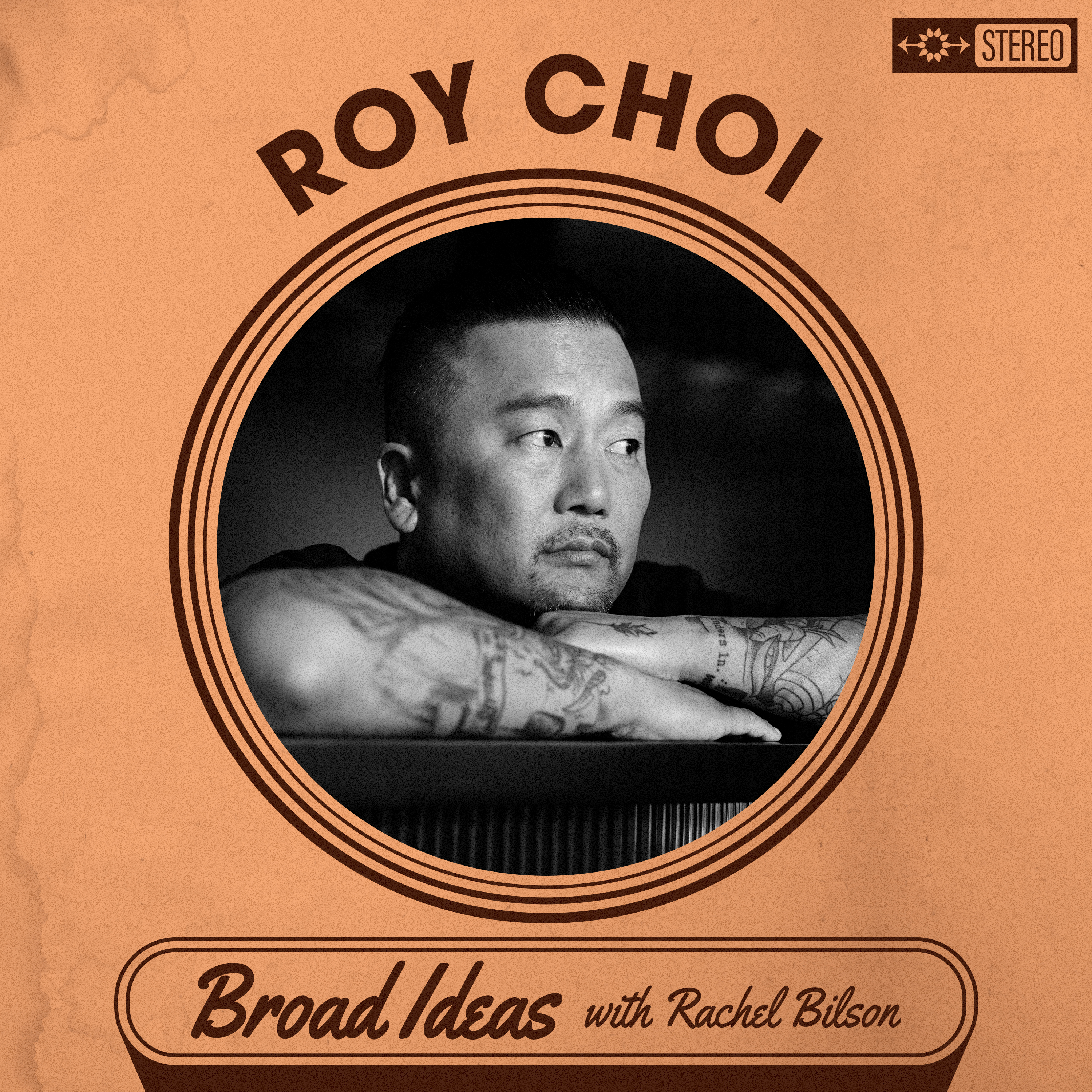 Roy Choi on L.A. Origins, Gambling Addiction, and Revolutionizing Food Trucks