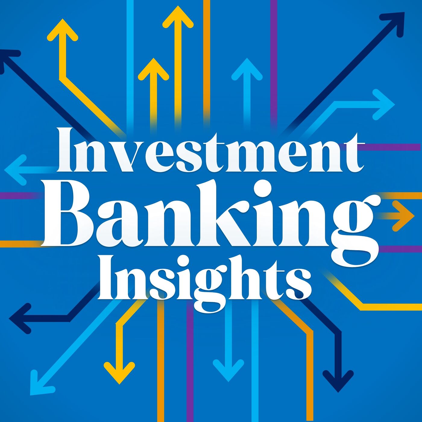 Investment Banking Insights 