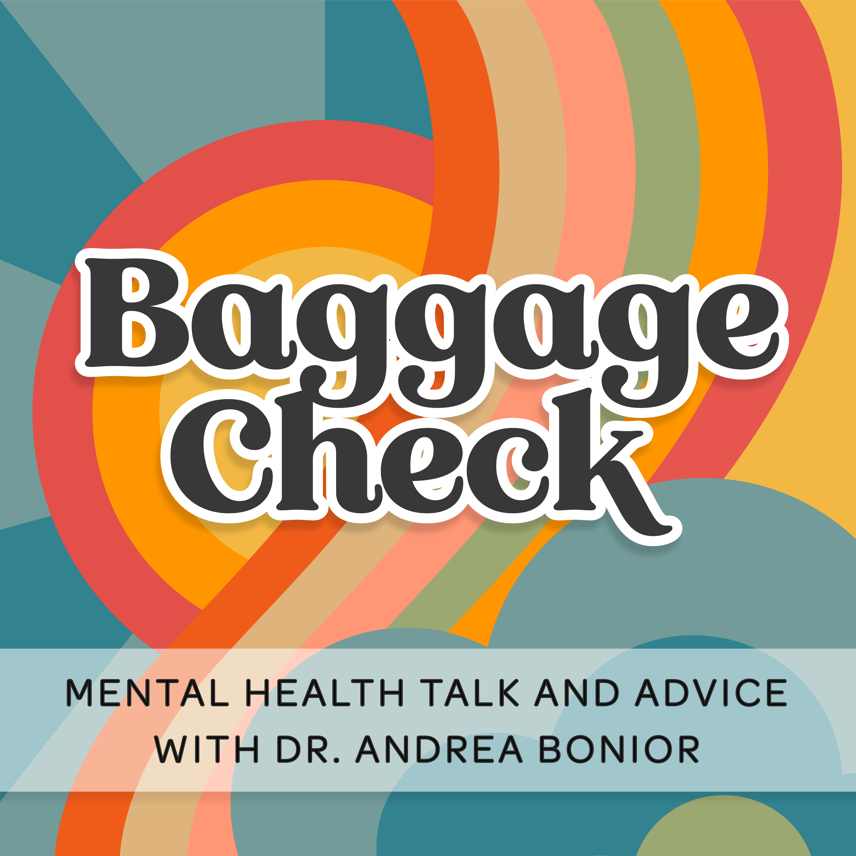 Baggage Check: Mental Health Talk and Advice 