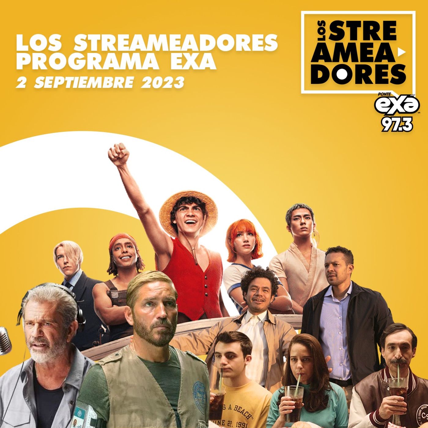 ⁣One Piece, Sonido de Libertad, Viaje Todo Robado, Secuestro en Directo, La Gran Seducción - LOS STREAMEADORES RADIO - 2 de Septiembre 2023