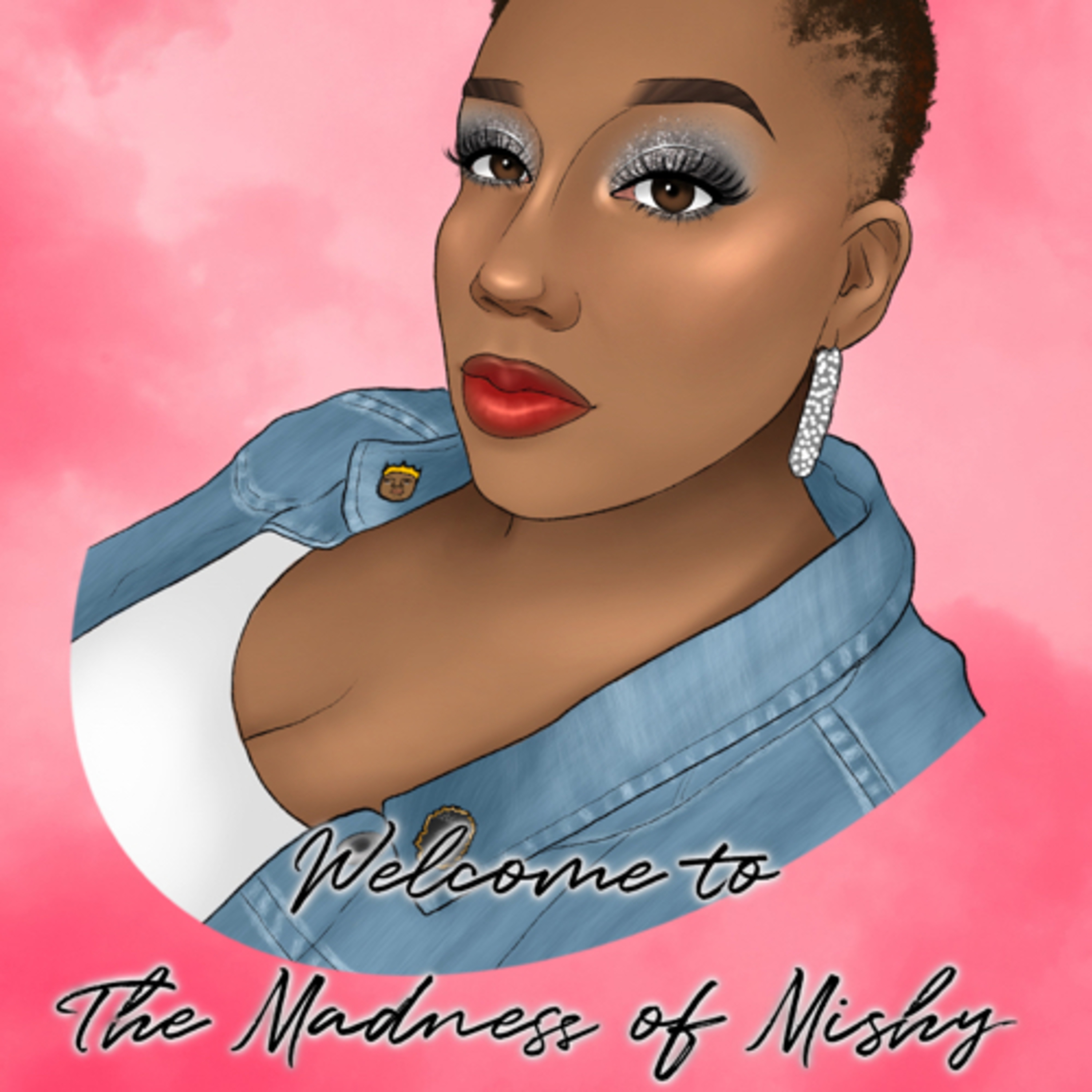 The Madness of Mishy 