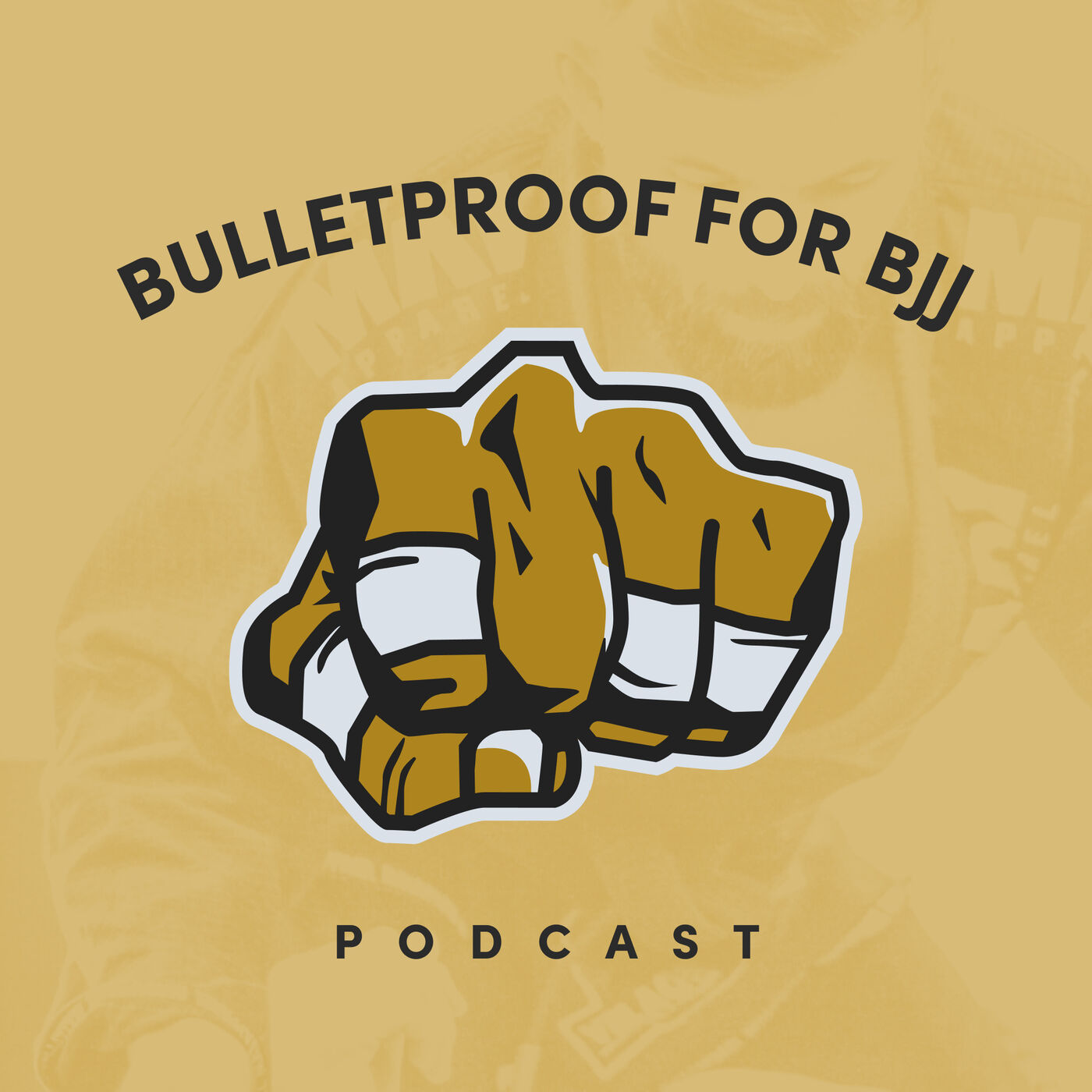 Bulletproof For BJJ Podcast 