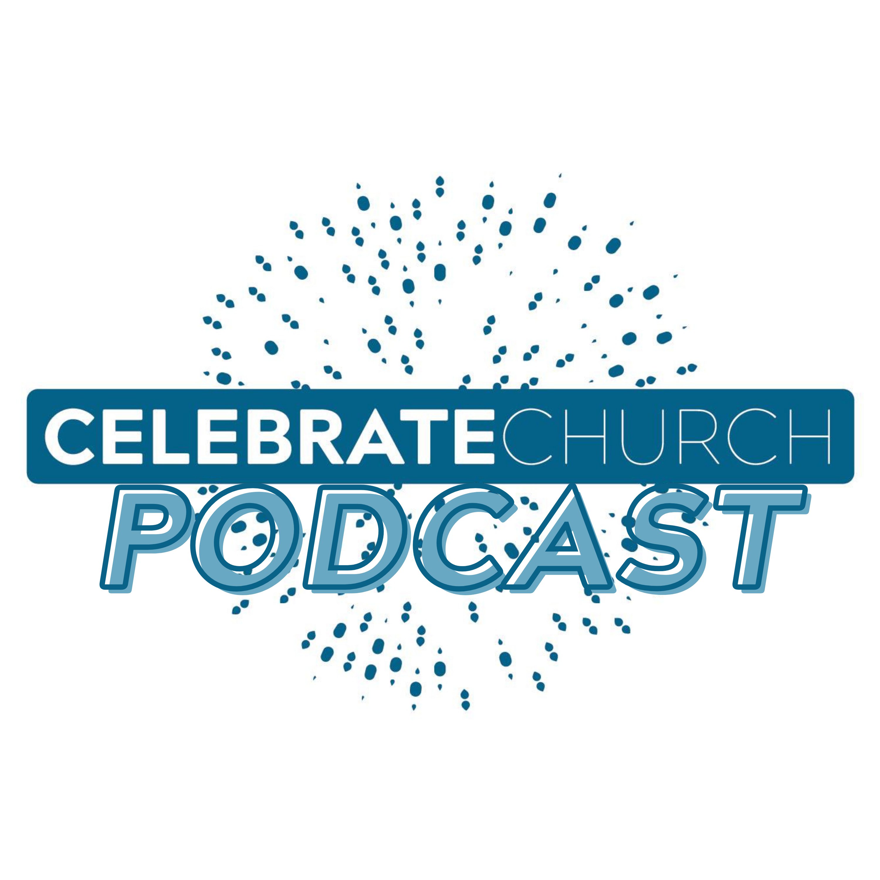 Celebrators Podcast 