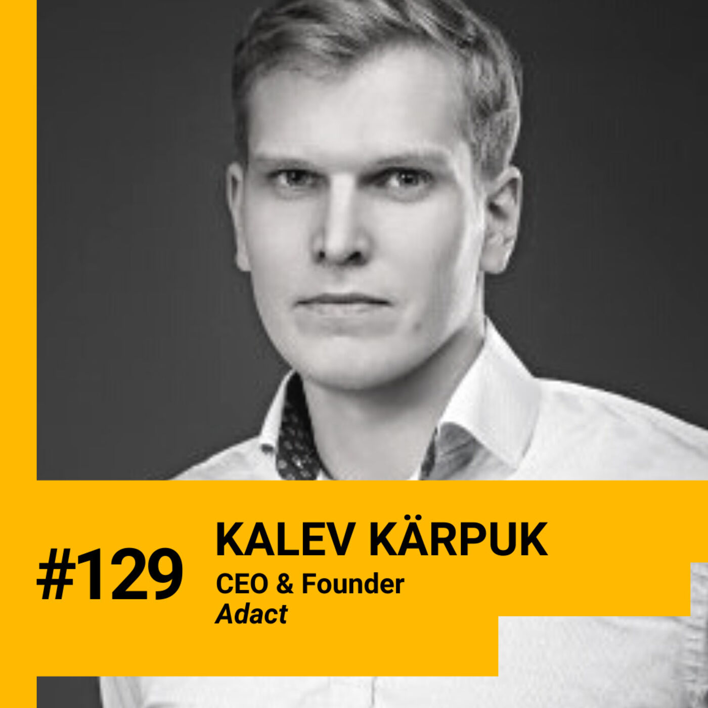 “Our numbers seem too good to be true”. Gamification expert reveals how to increase user engagement and marketing ROI in B2C and B2B + principles & myths of game design w/ Kalev Kärpuk (Adact). Ep 129