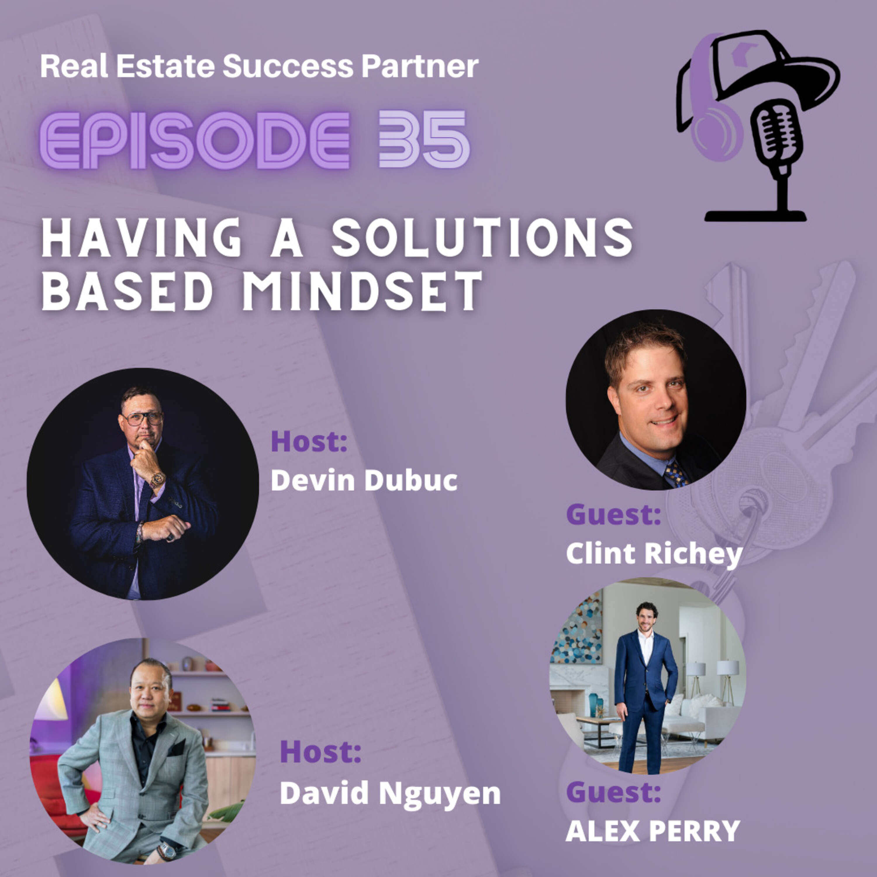 Episode 35: Having A Solutions Based Mindset