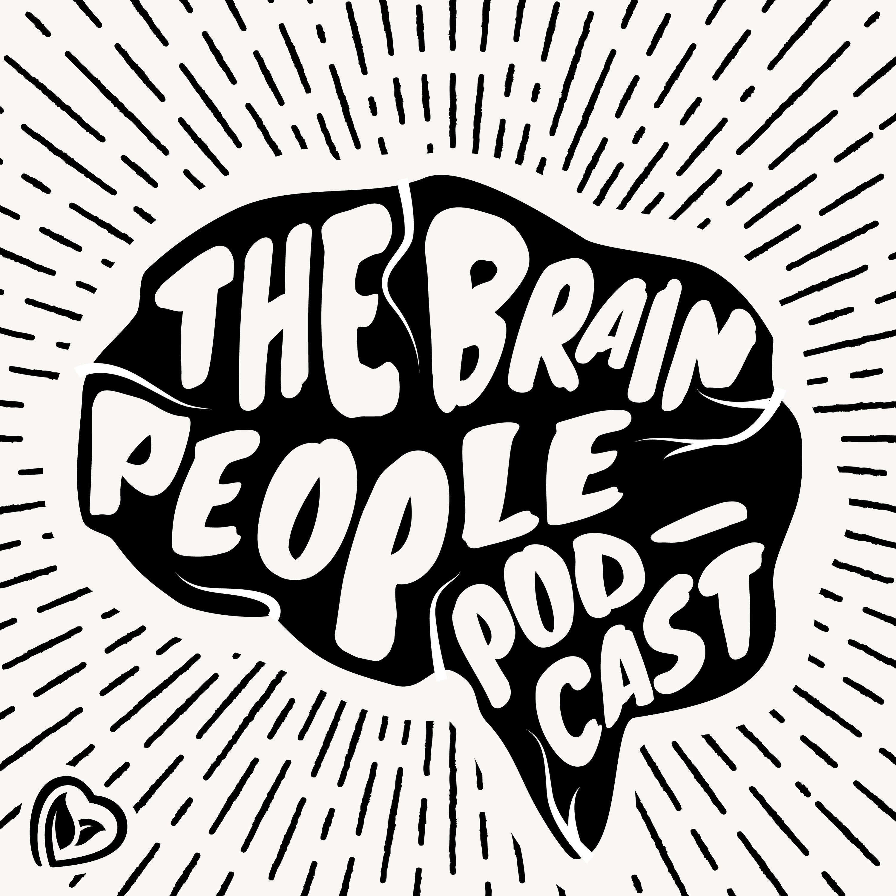 The Brain People Podcast 