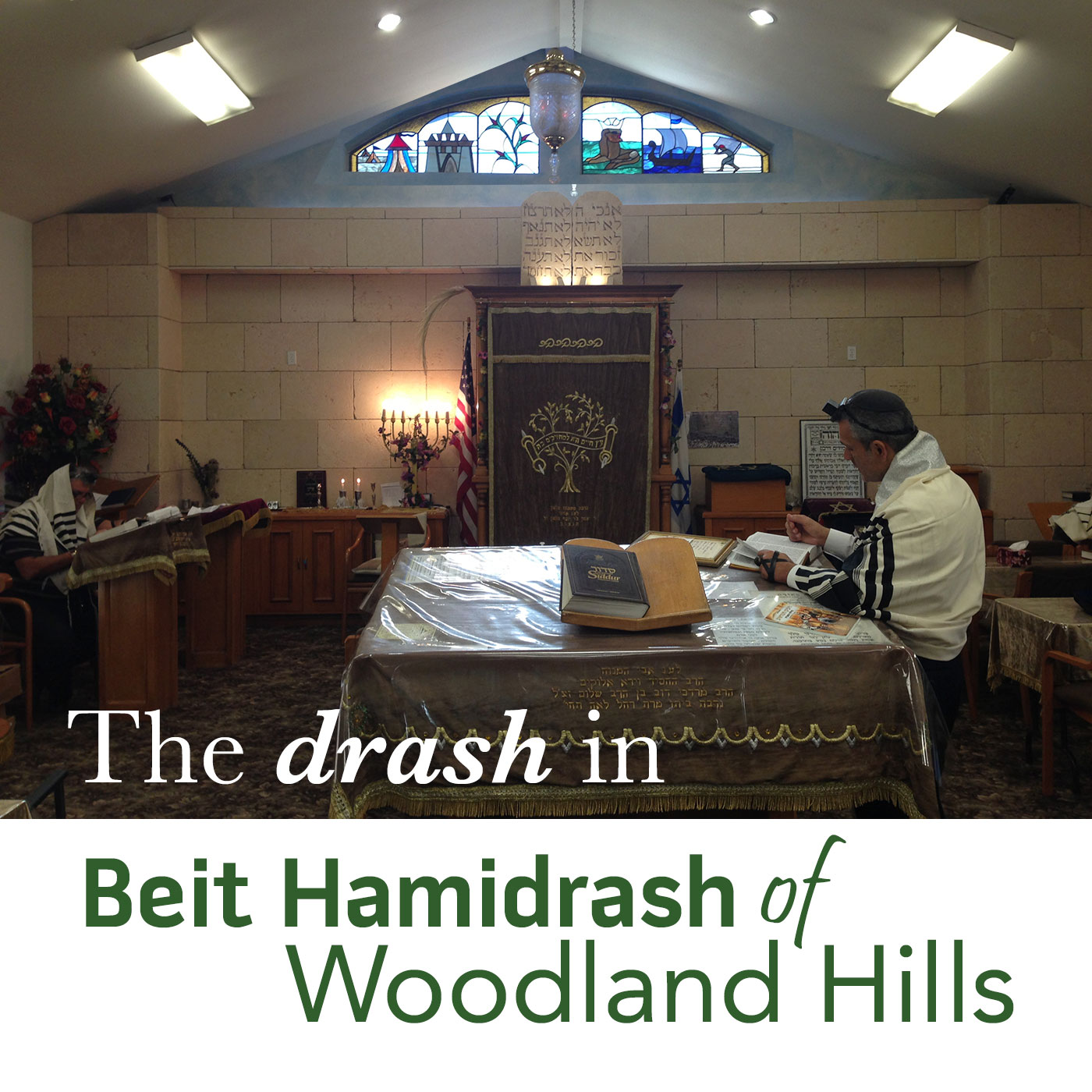 Almost Daily Jewish Wisdom at Beit Hamidrash of Woodland Hills 