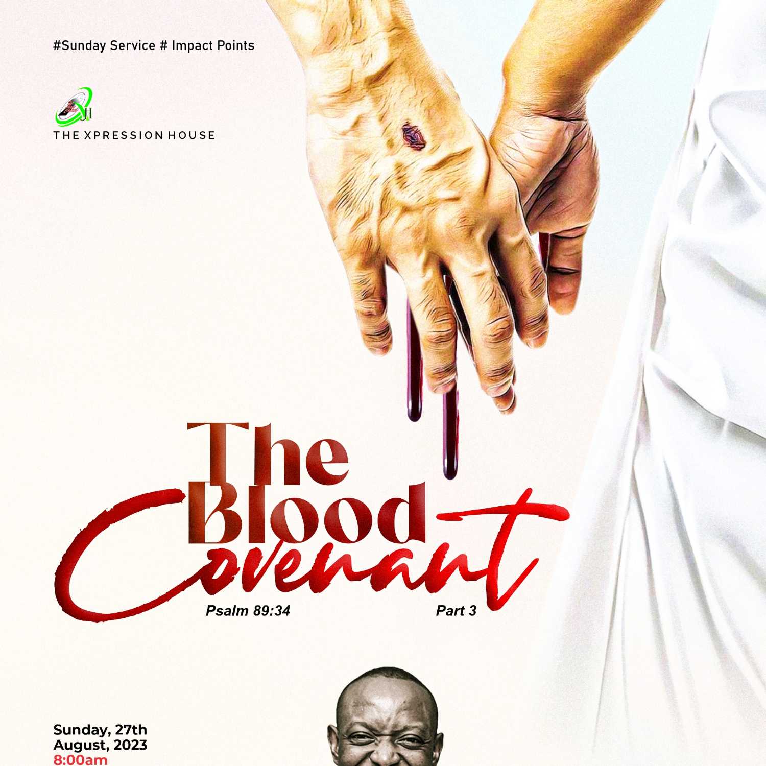 The Blood Covenant Pt. 4