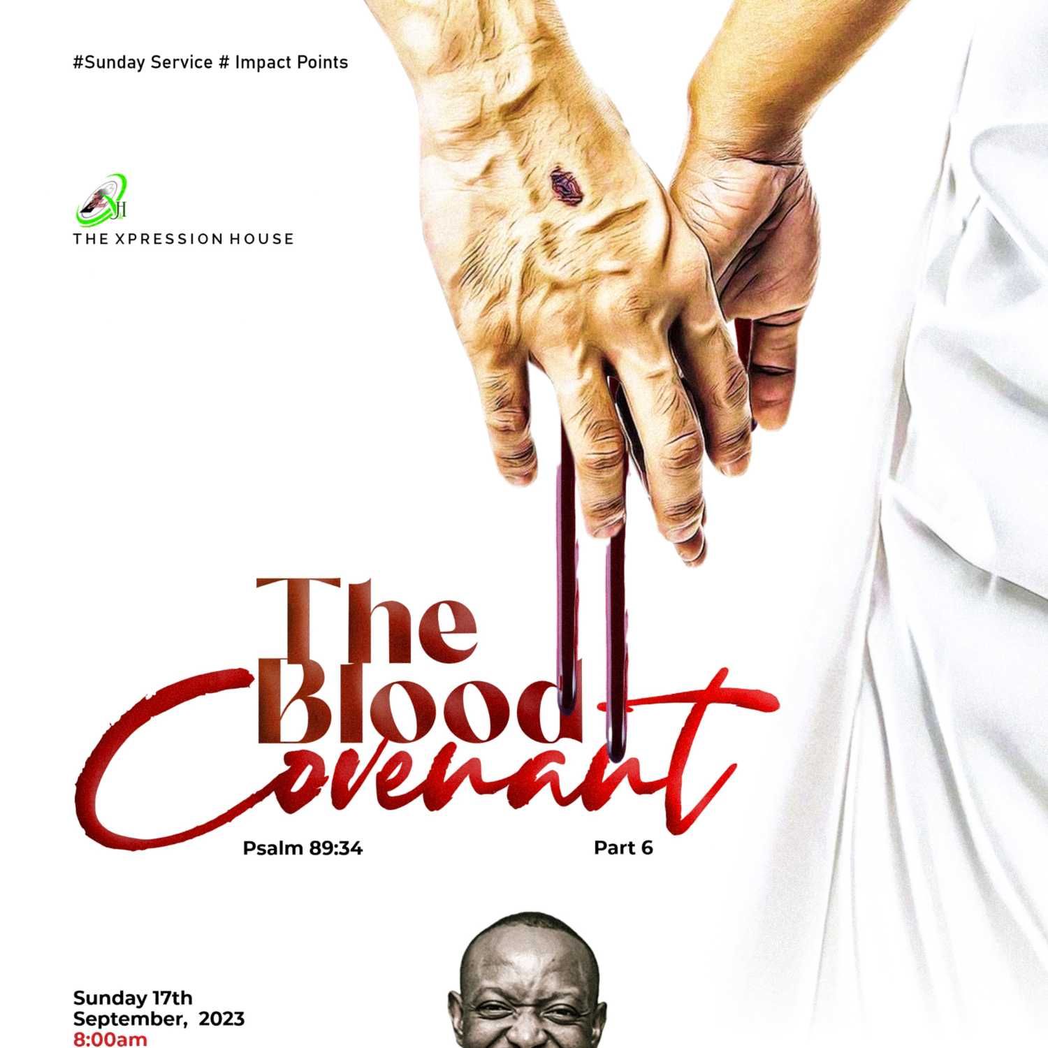 The Blood Covenant Pt. 6