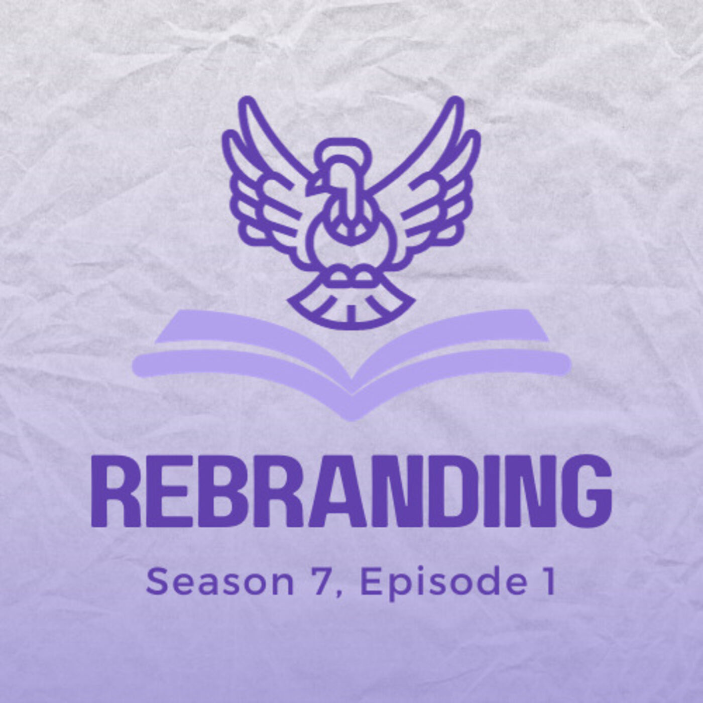 ⁣S7E1: Rebranding