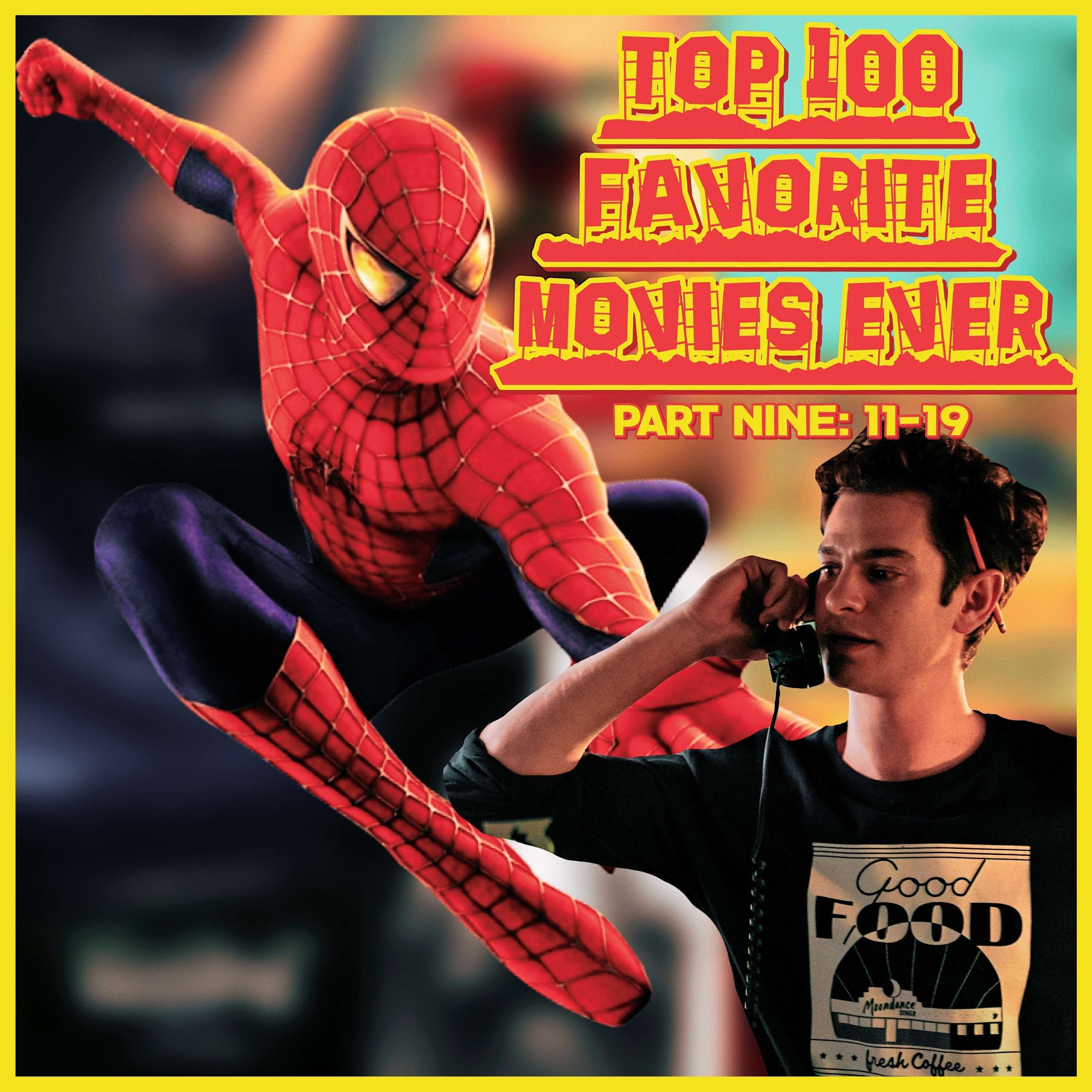 Top 100 Favorite Movies (11-19)