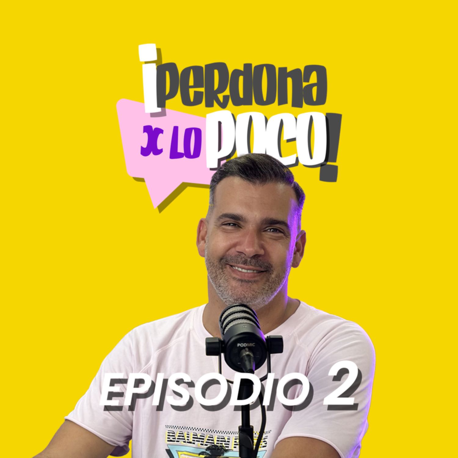 Perdona x lo poco Episodio 2 | DANIEL CALERO