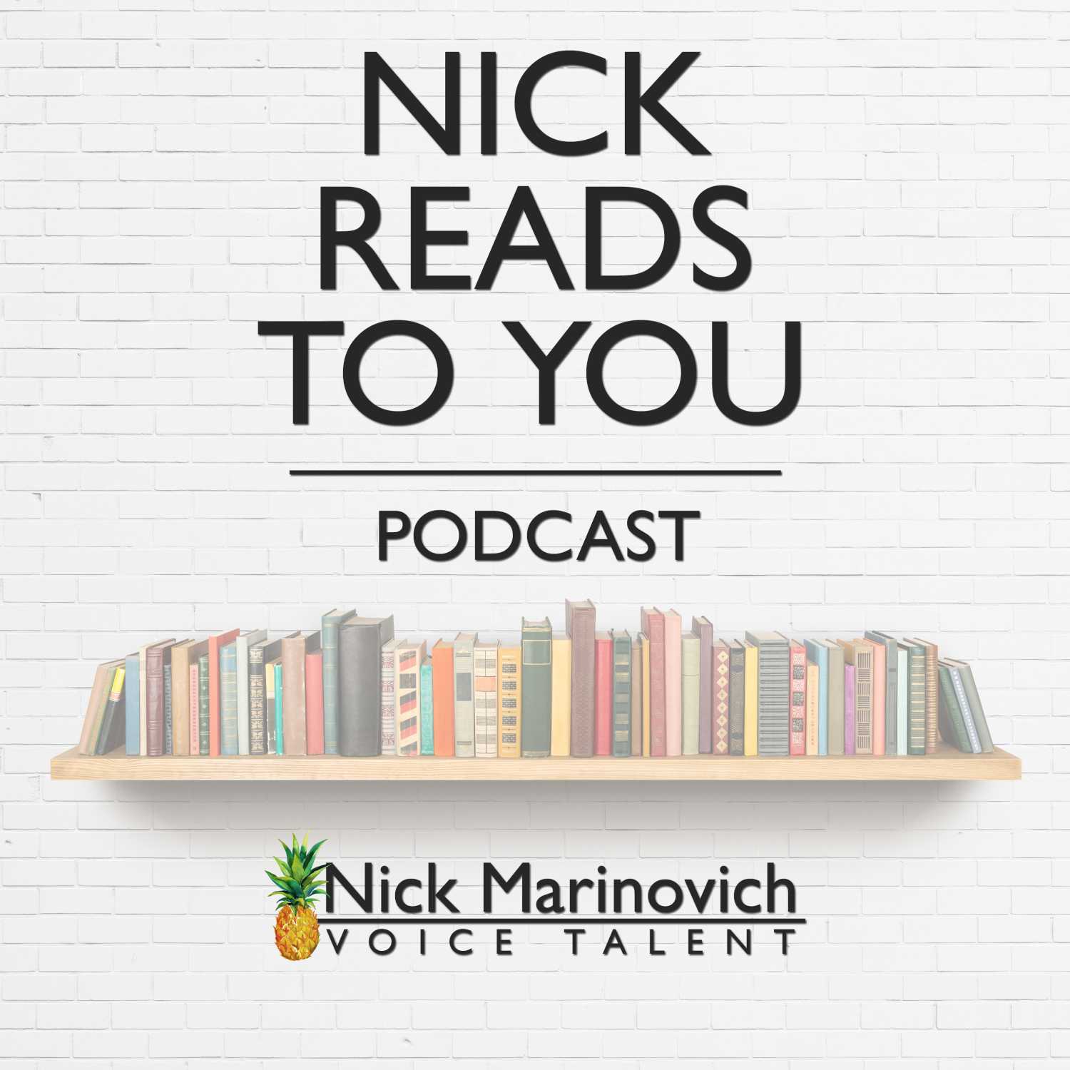 Nick Reads To You 