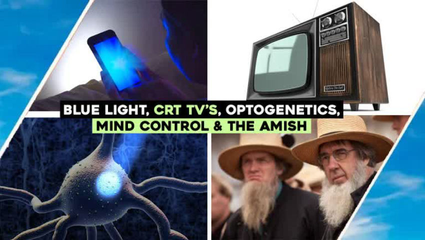 Blue Light, Mind Control, CRT Tv's, The Amish & Optogenetics / Hugo Talks