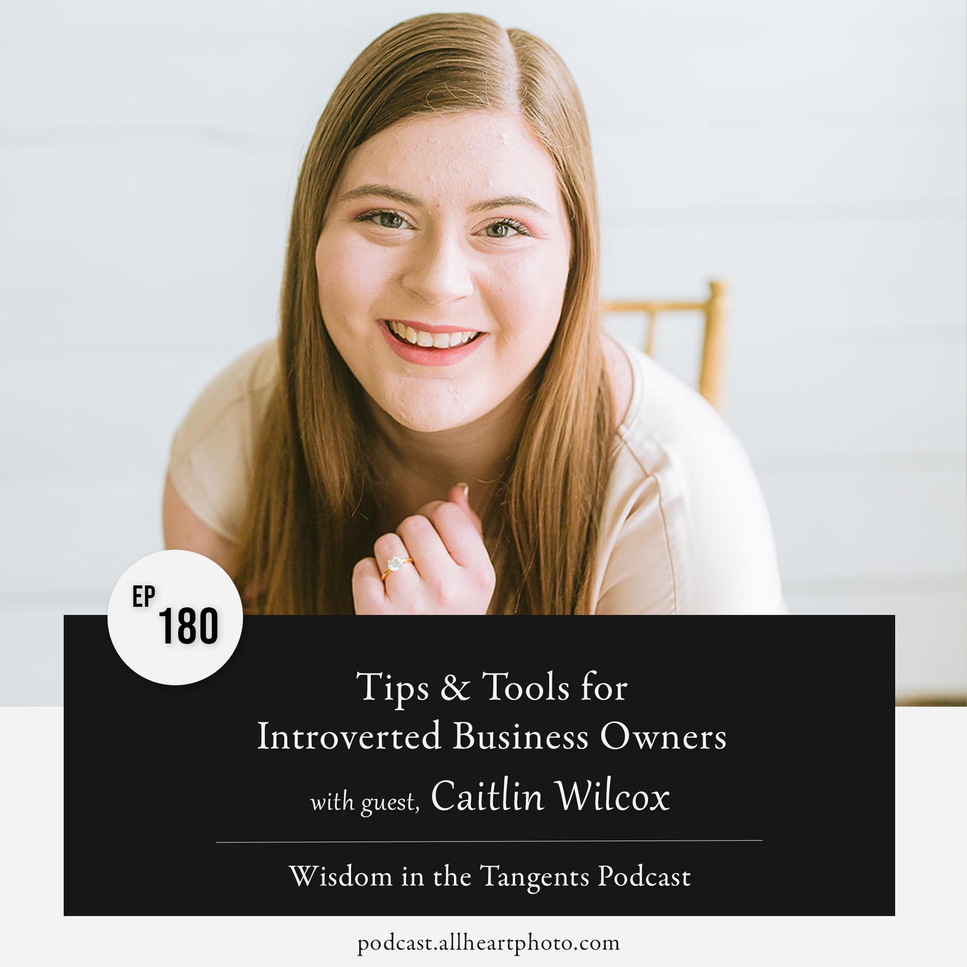 Tips & Tools for Introverted Business Owners with Caitlin Wilcox | ep180