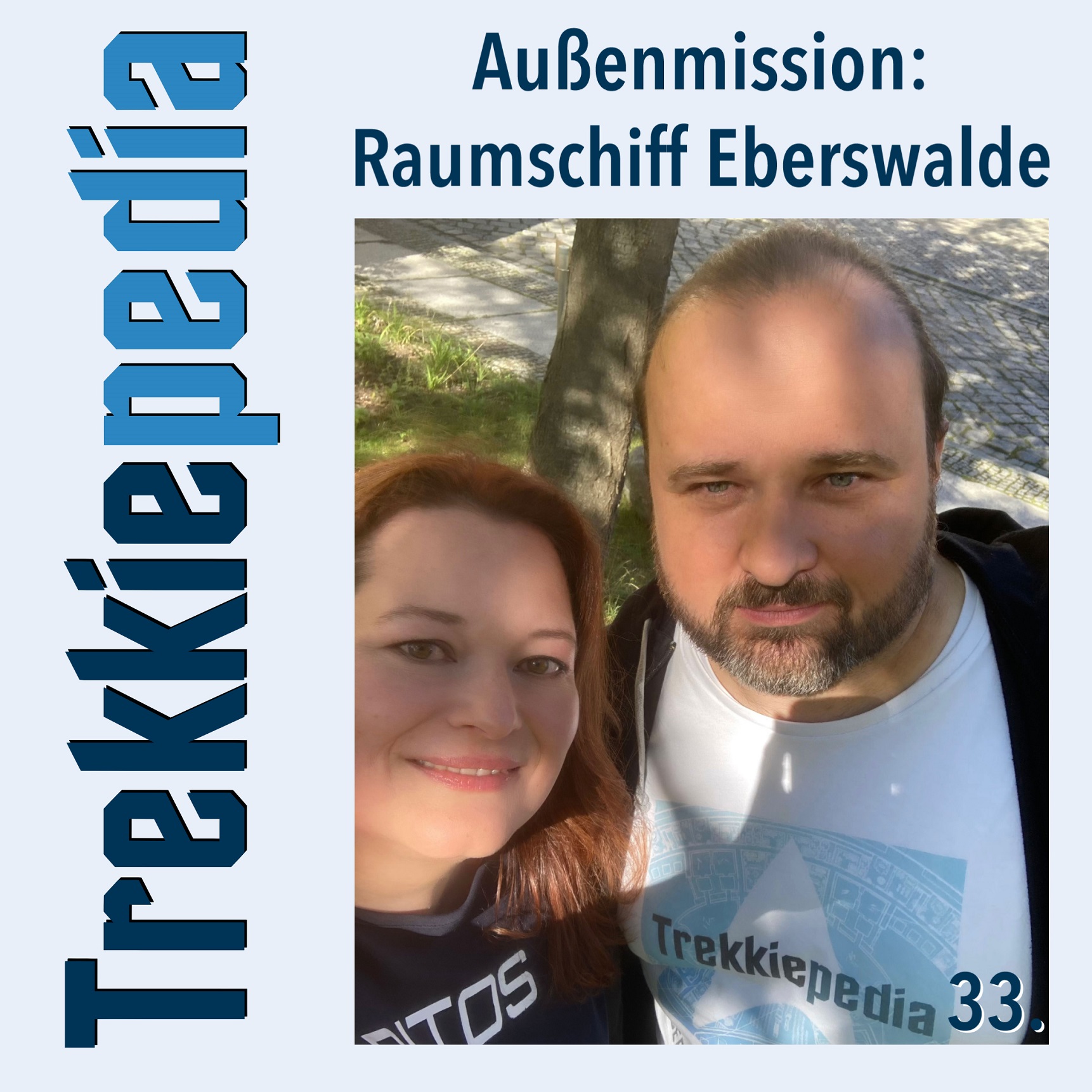 Außenmission: 033 "Raumschiff Eberswalde"