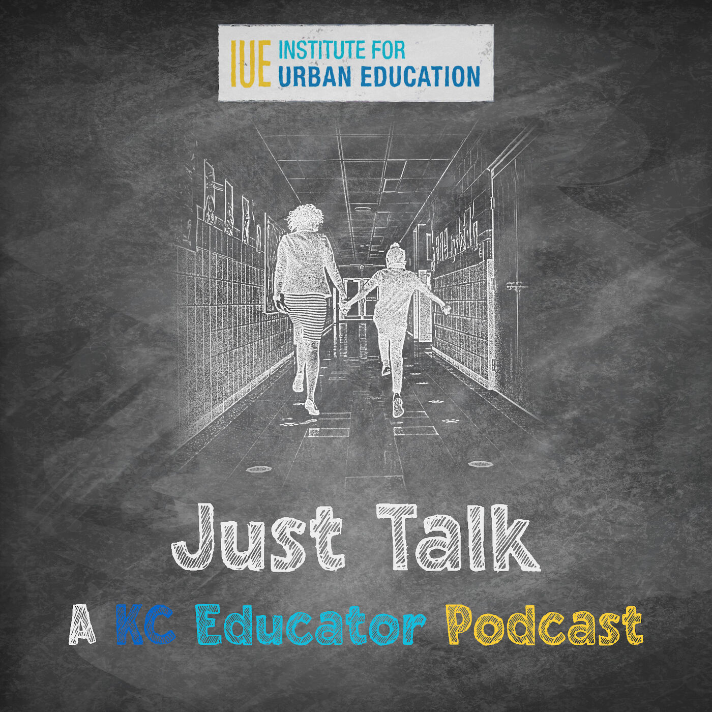 Just Talk: The KC Educator Podcast 