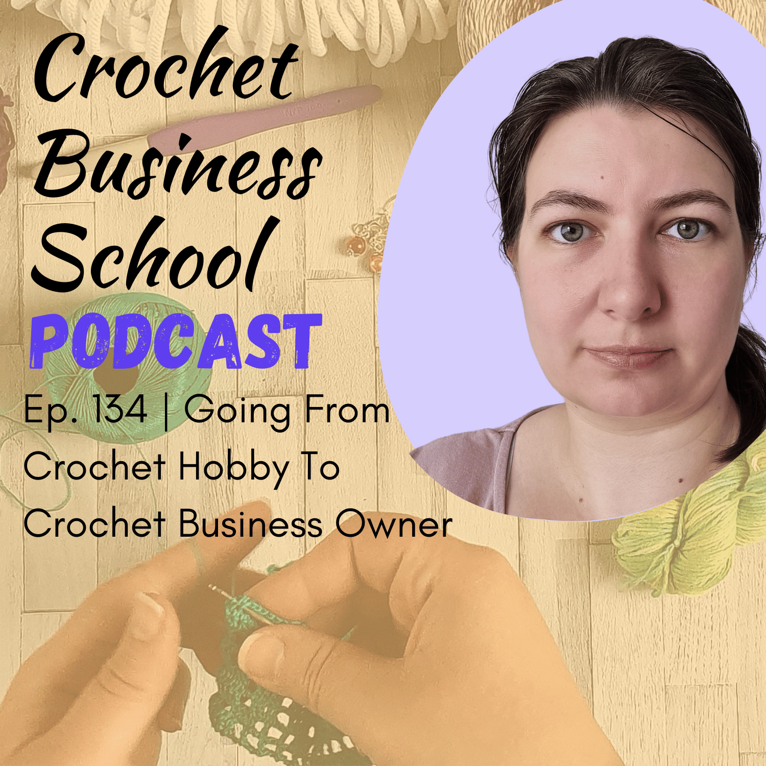 Going From Crochet Hobbyist To Crochet Business Owner