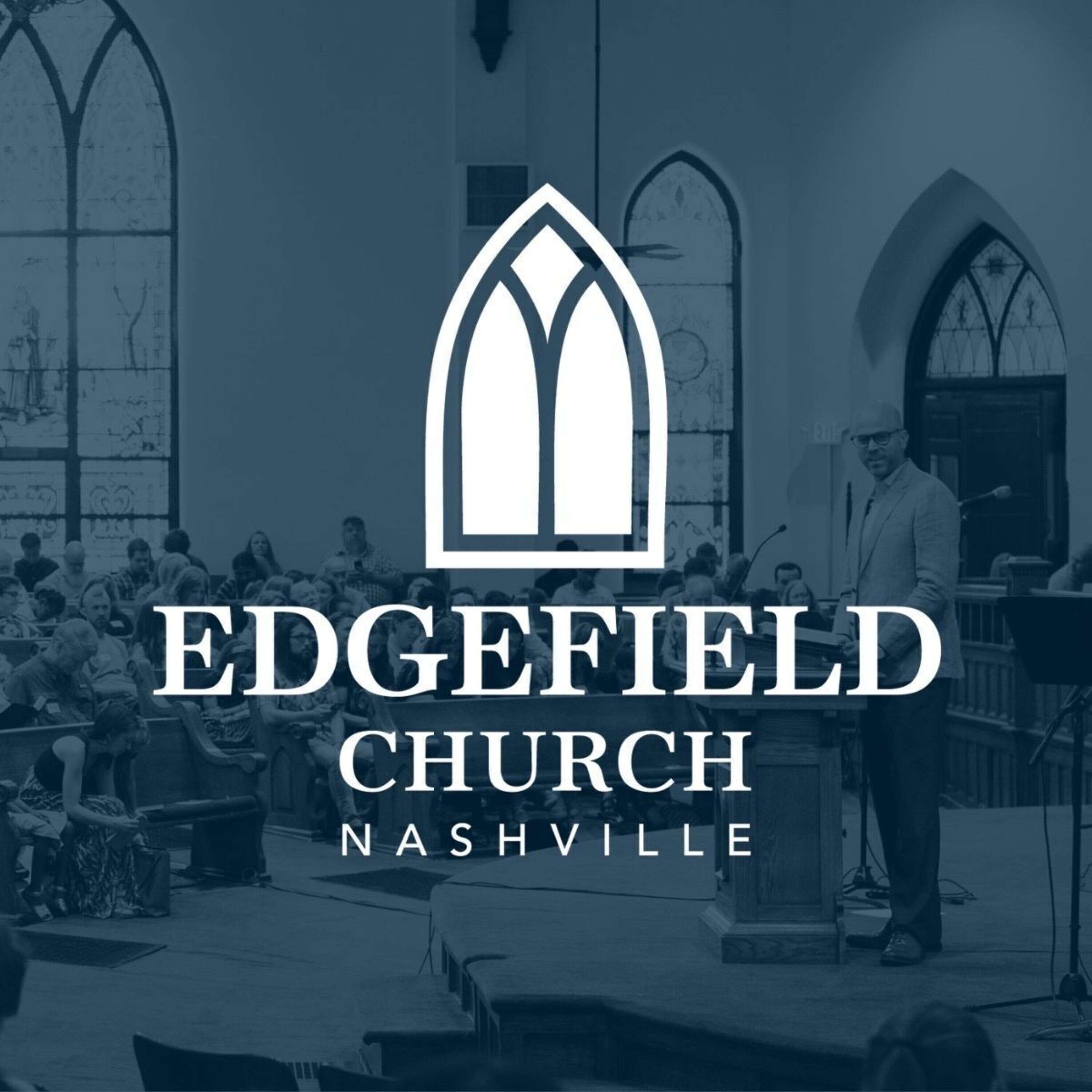 Edgefield Church Nashville 