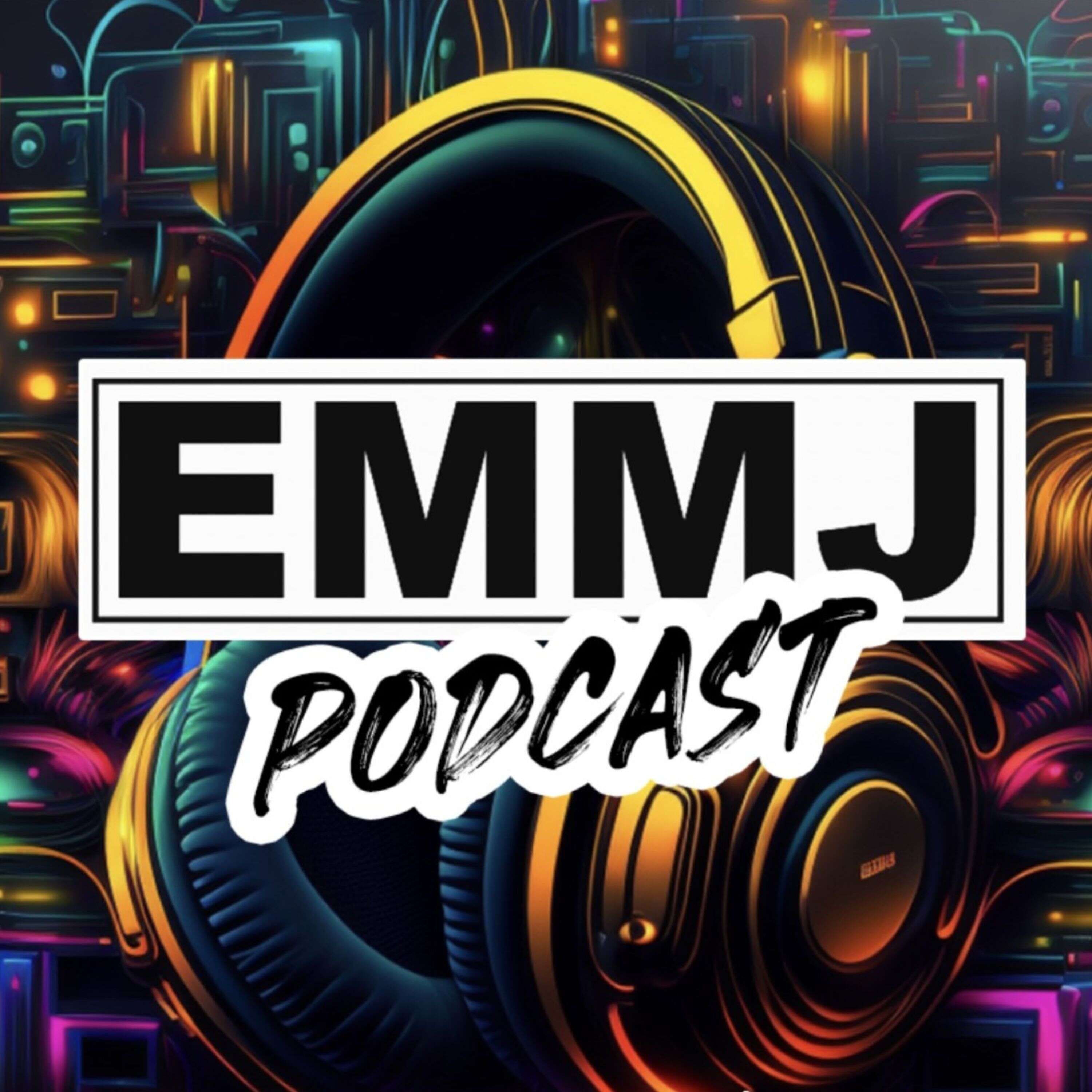 The EMMJ Podcast (NEW) 