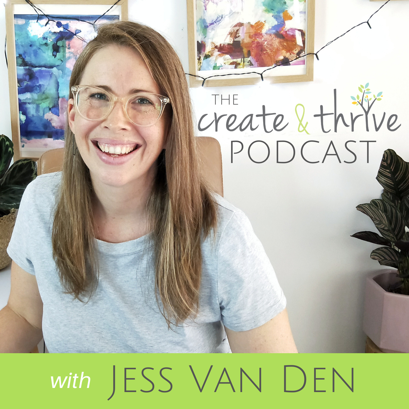 The Create & Thrive Podcast 