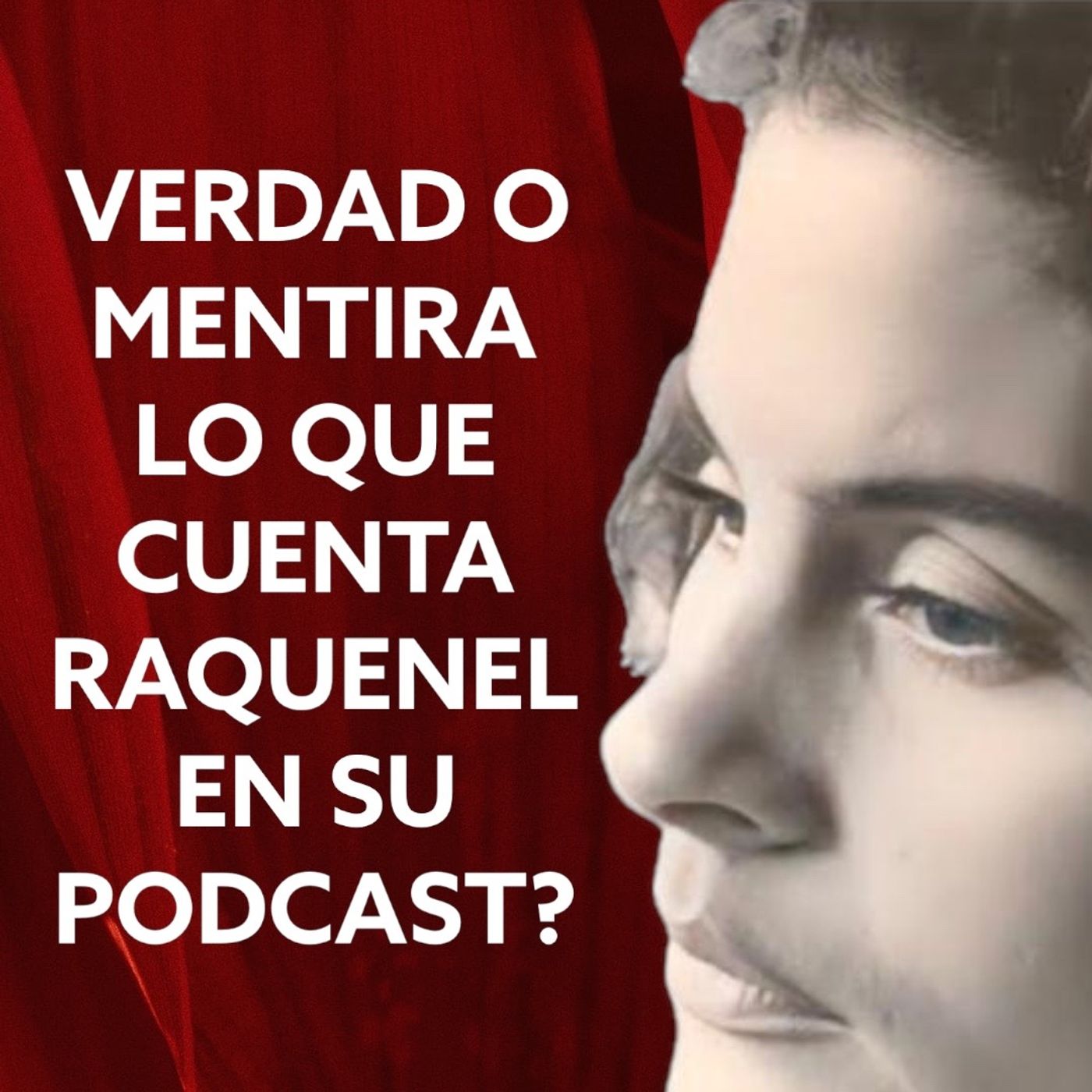 ⁣LA VERDADERA RAQUENEL DE EN BOCA CERRADA