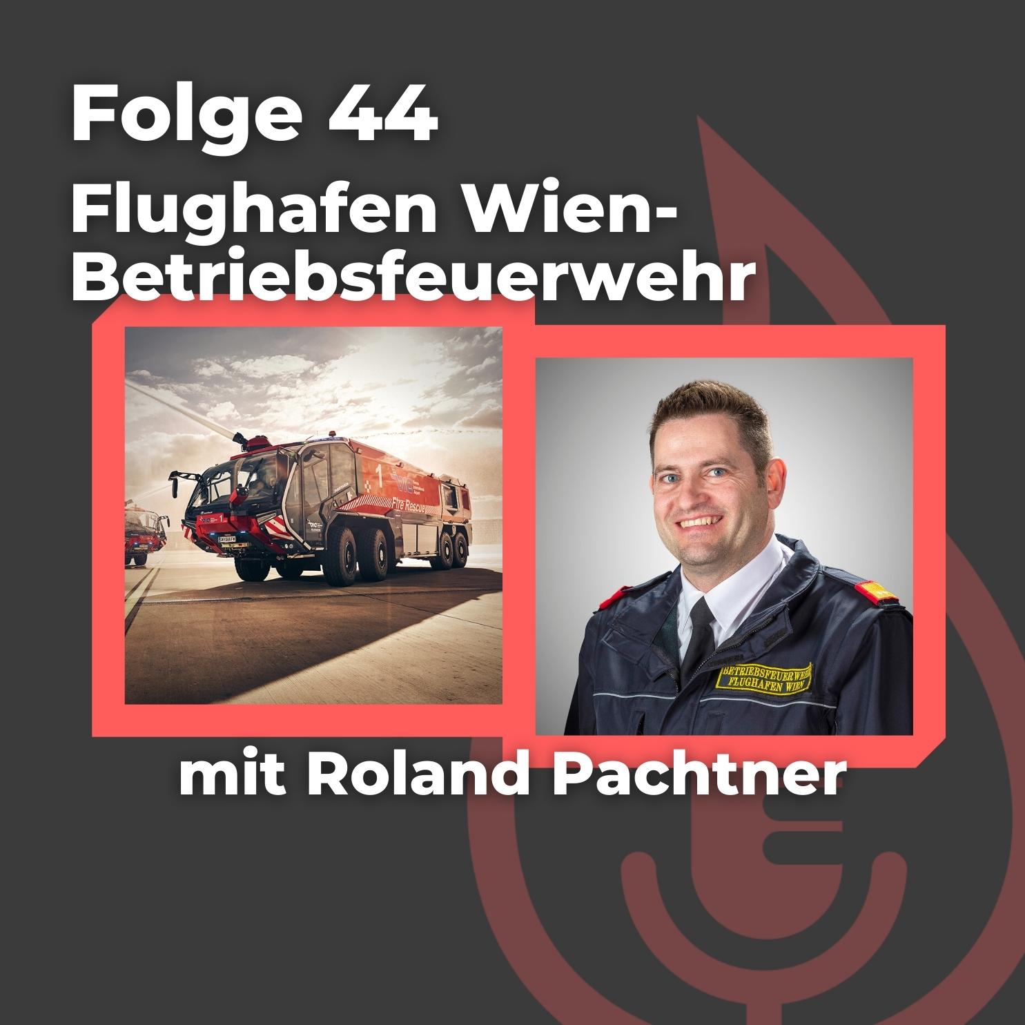 ⁣#44: Flughafen Wien-Betriebsfeuerwehr