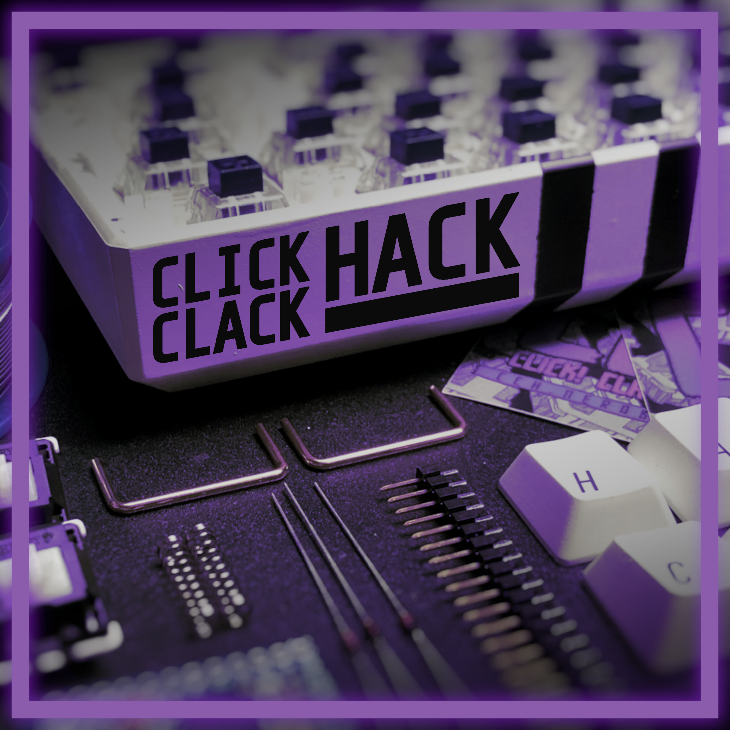 Click! Clack! Hack! 