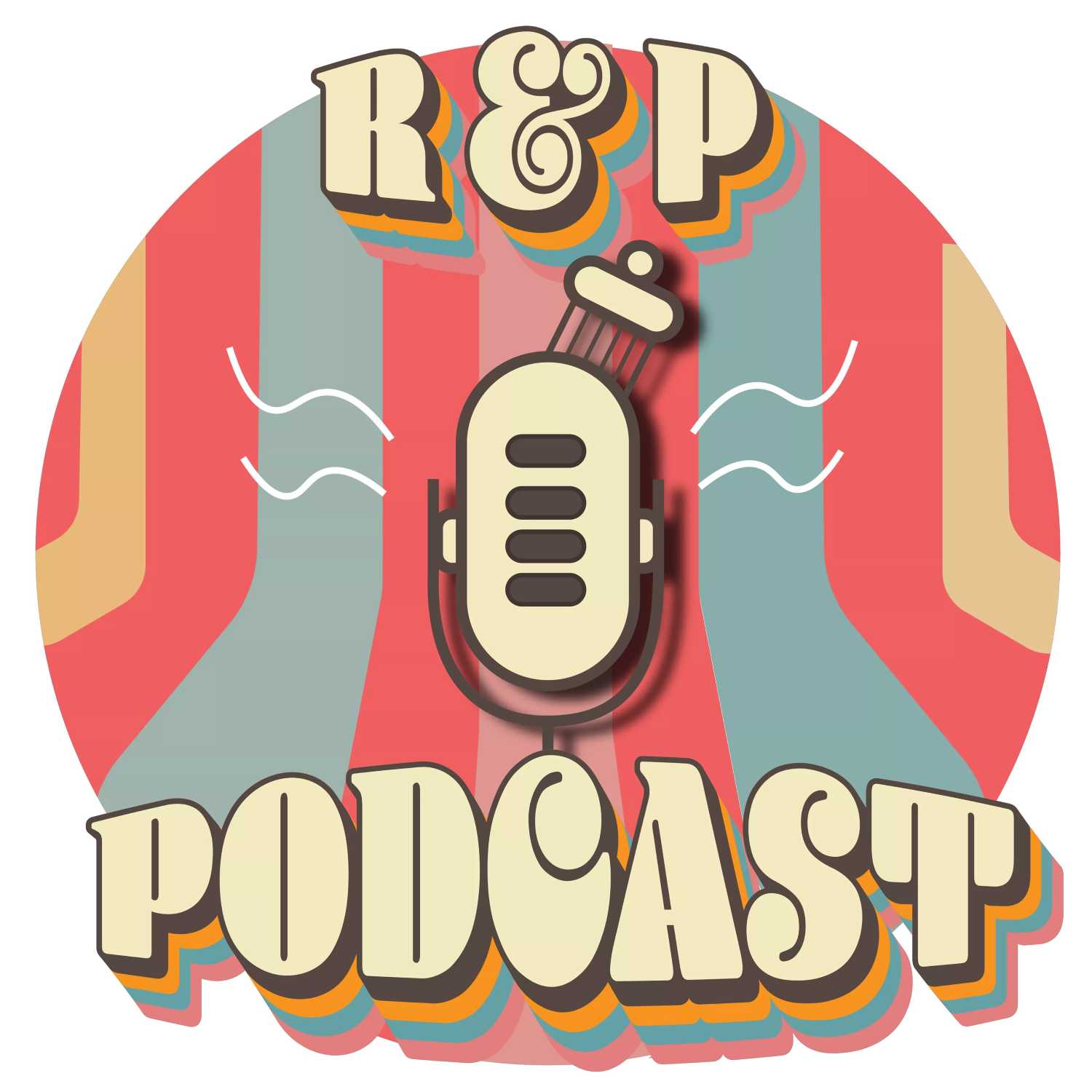 R&P Podcast 