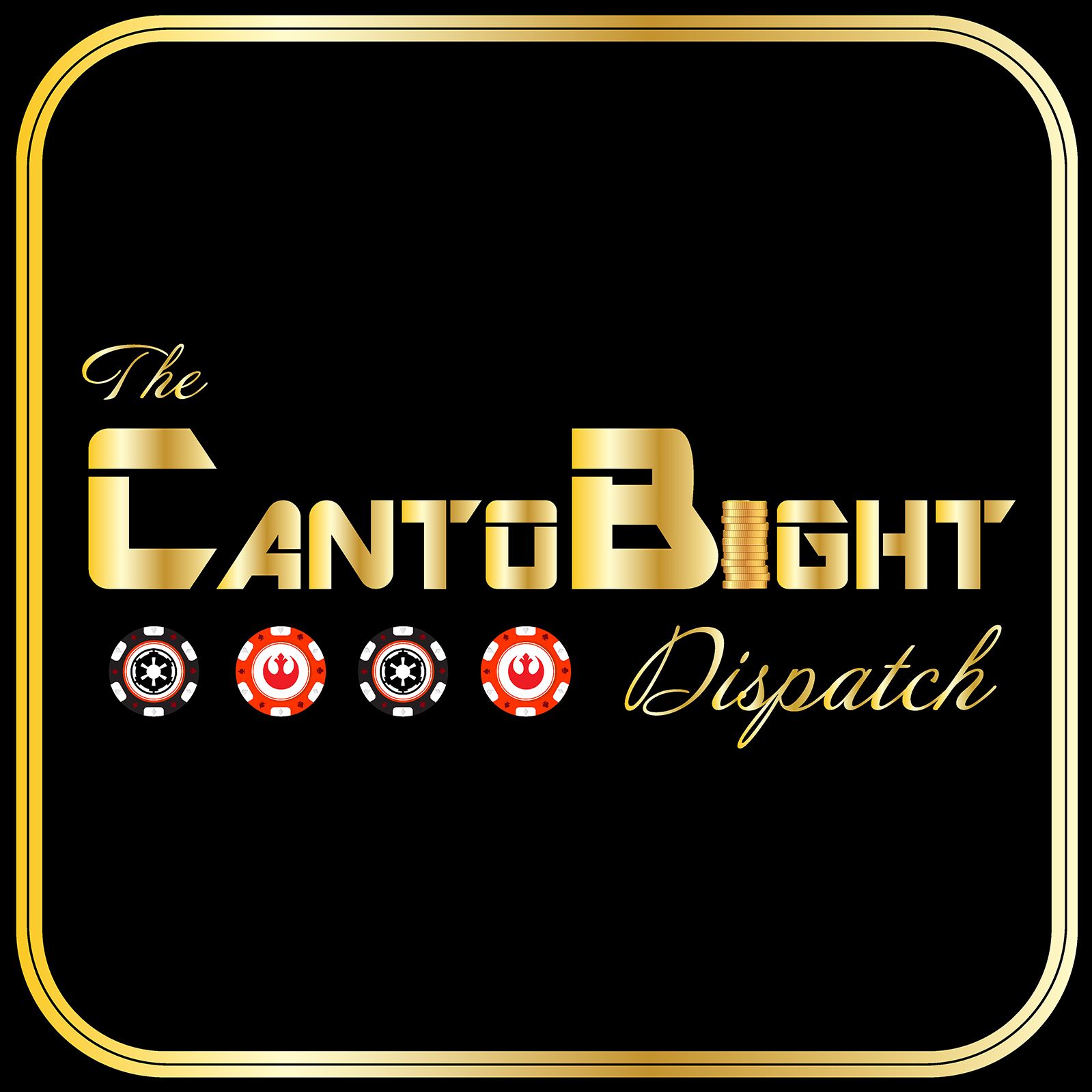 The Canto Bight Dispatch: A Star Wars Podcast 