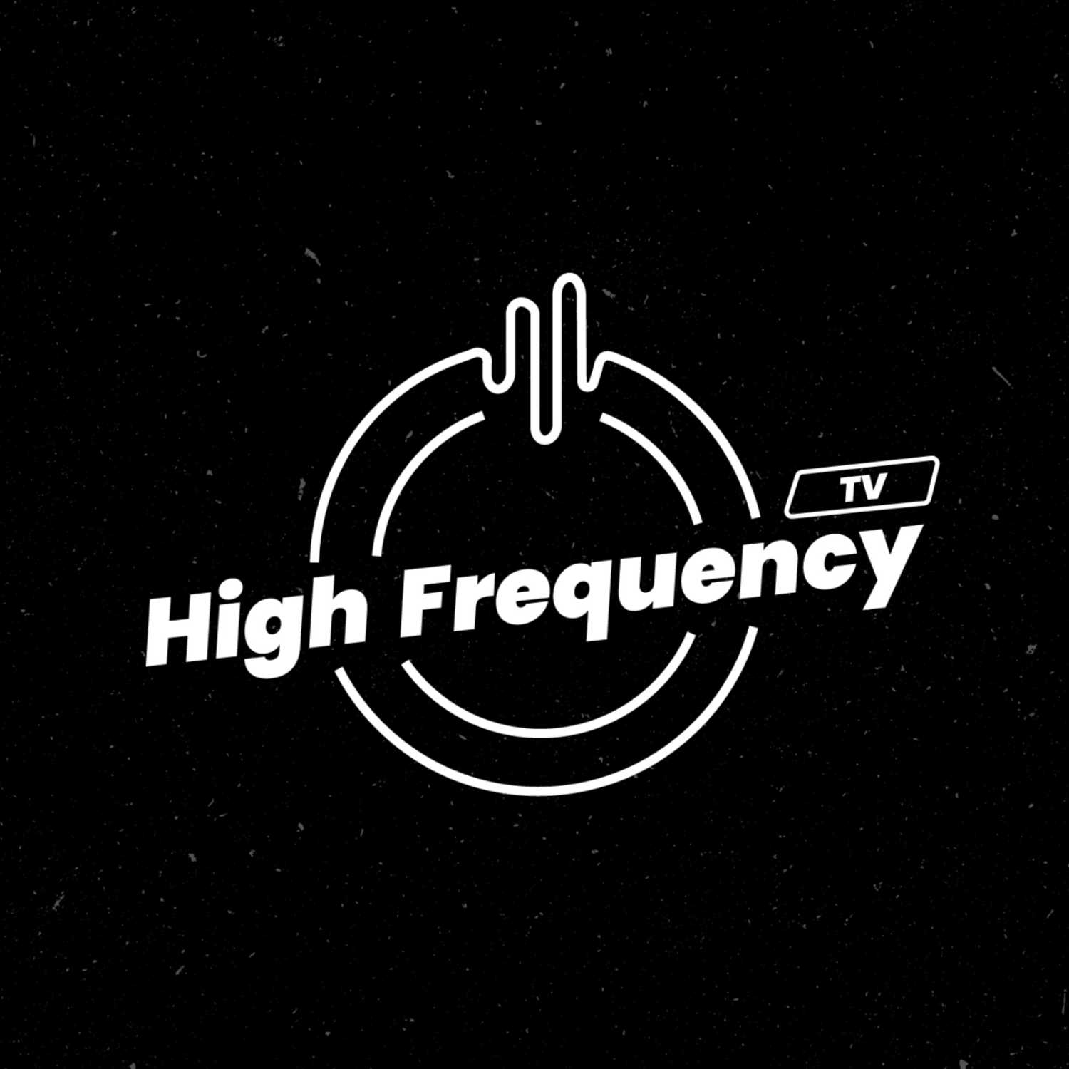 High Frequency TV 