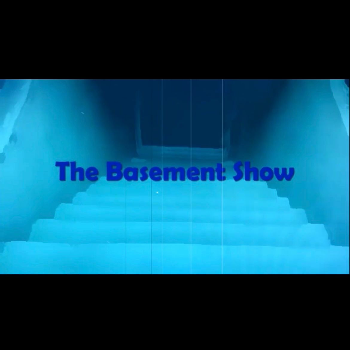 The Basement Show 