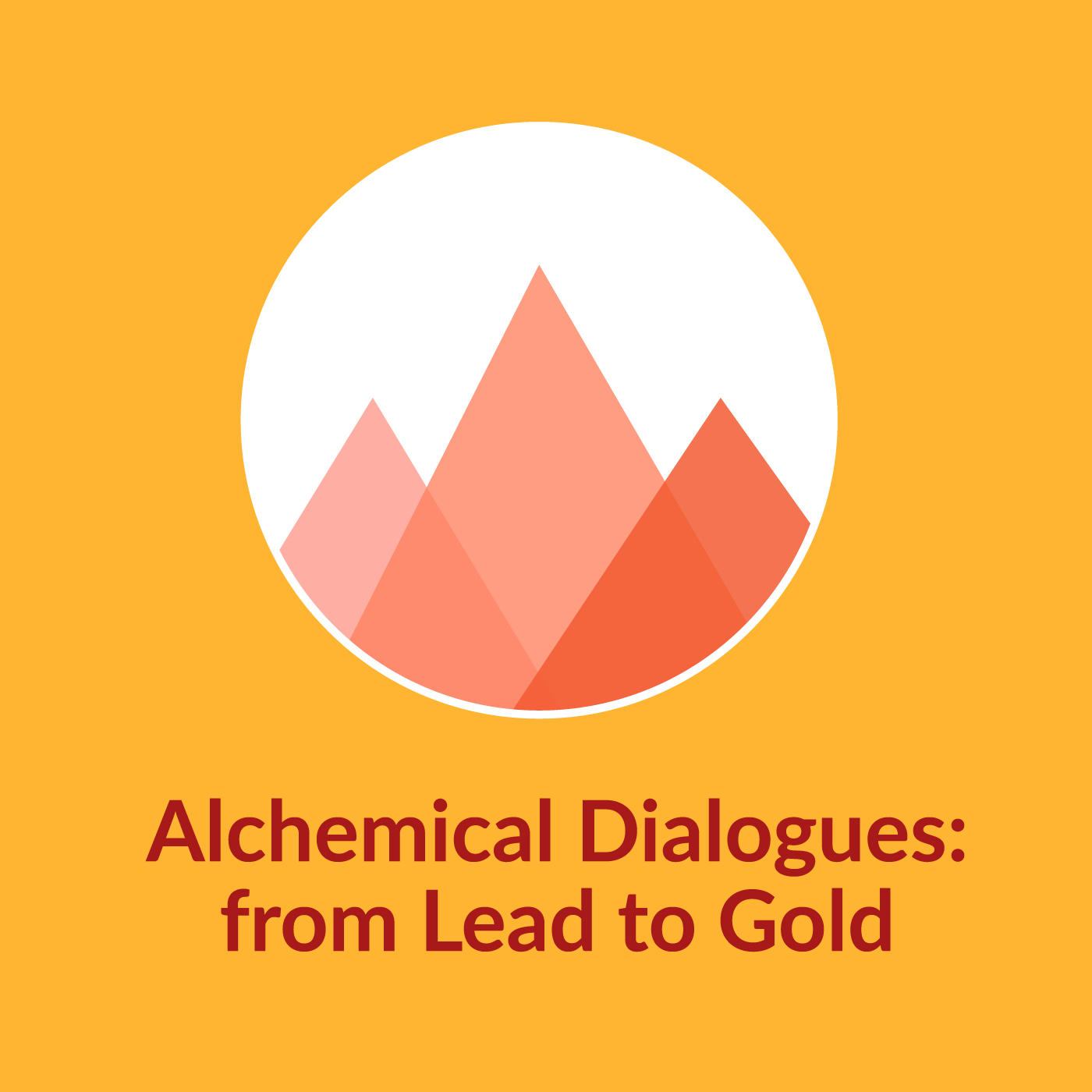 Alchemical Dialogues - from Lead to Gold 