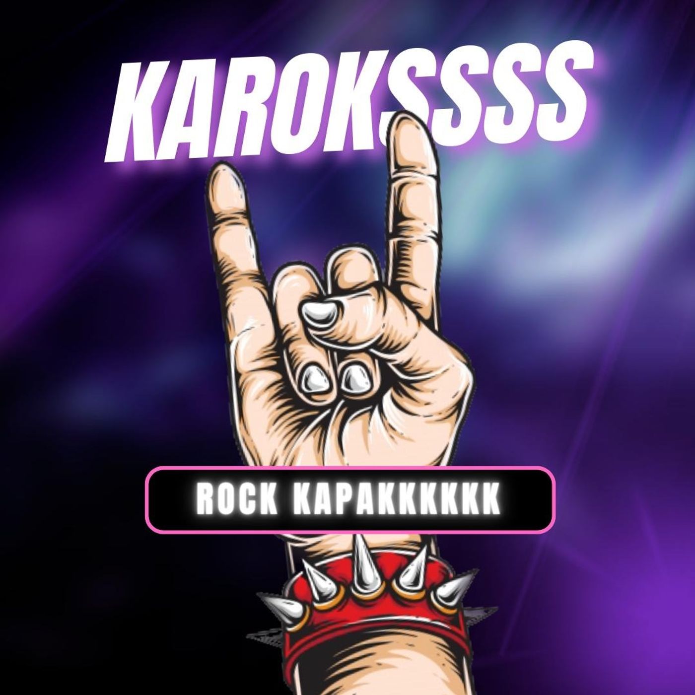 Part 3: Karoks - Rock Kapak