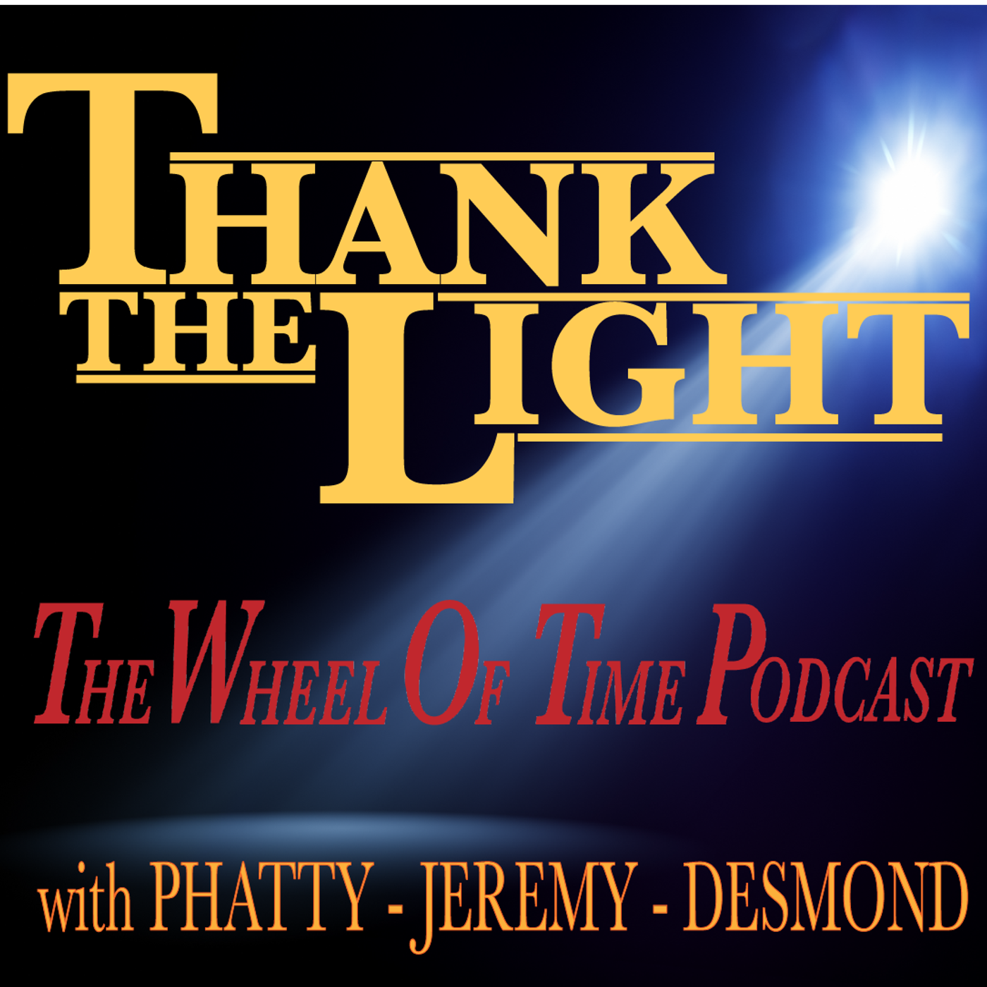 Thank the Light: The Wheel of Time Podcast 