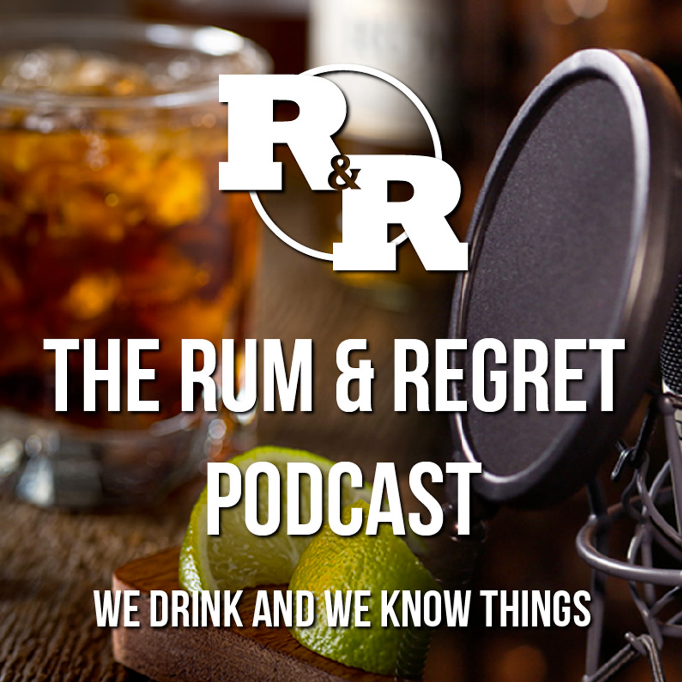 Rum & Regret Podcast 