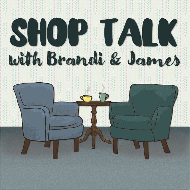 Shop Talk 