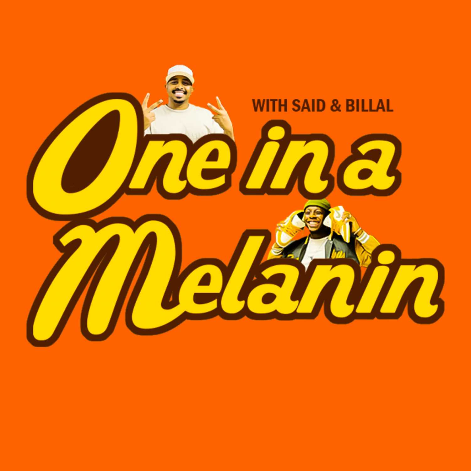 One in a Melanin Podcast 