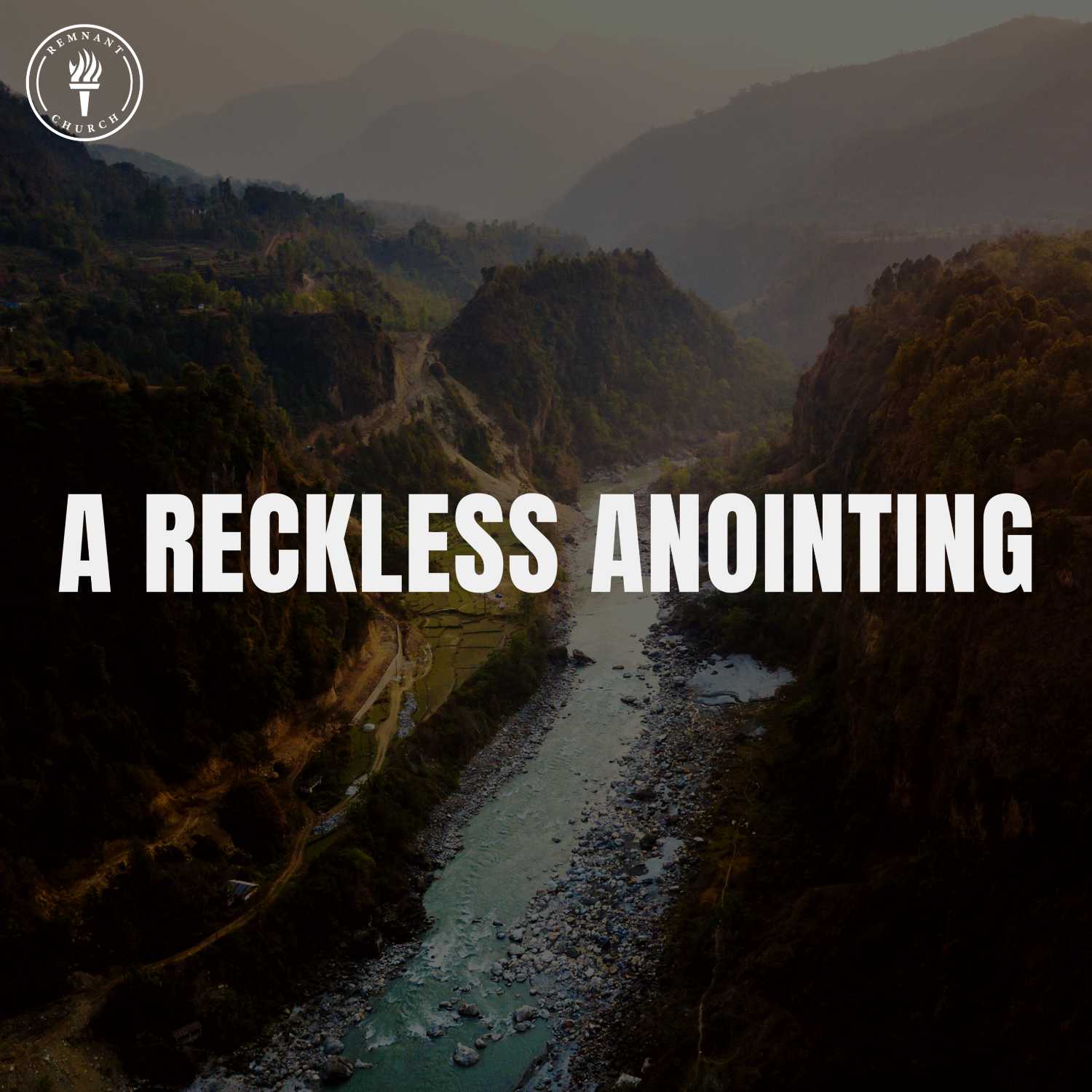 ⁣A Reckless Anointing